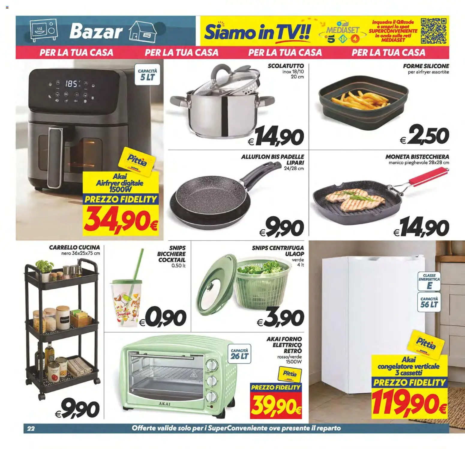 Volantino SuperConveniente del 29.05.2026 | Pagina: 22 | Prodotti: Centrifuga, TV, Silicone, Congelatore