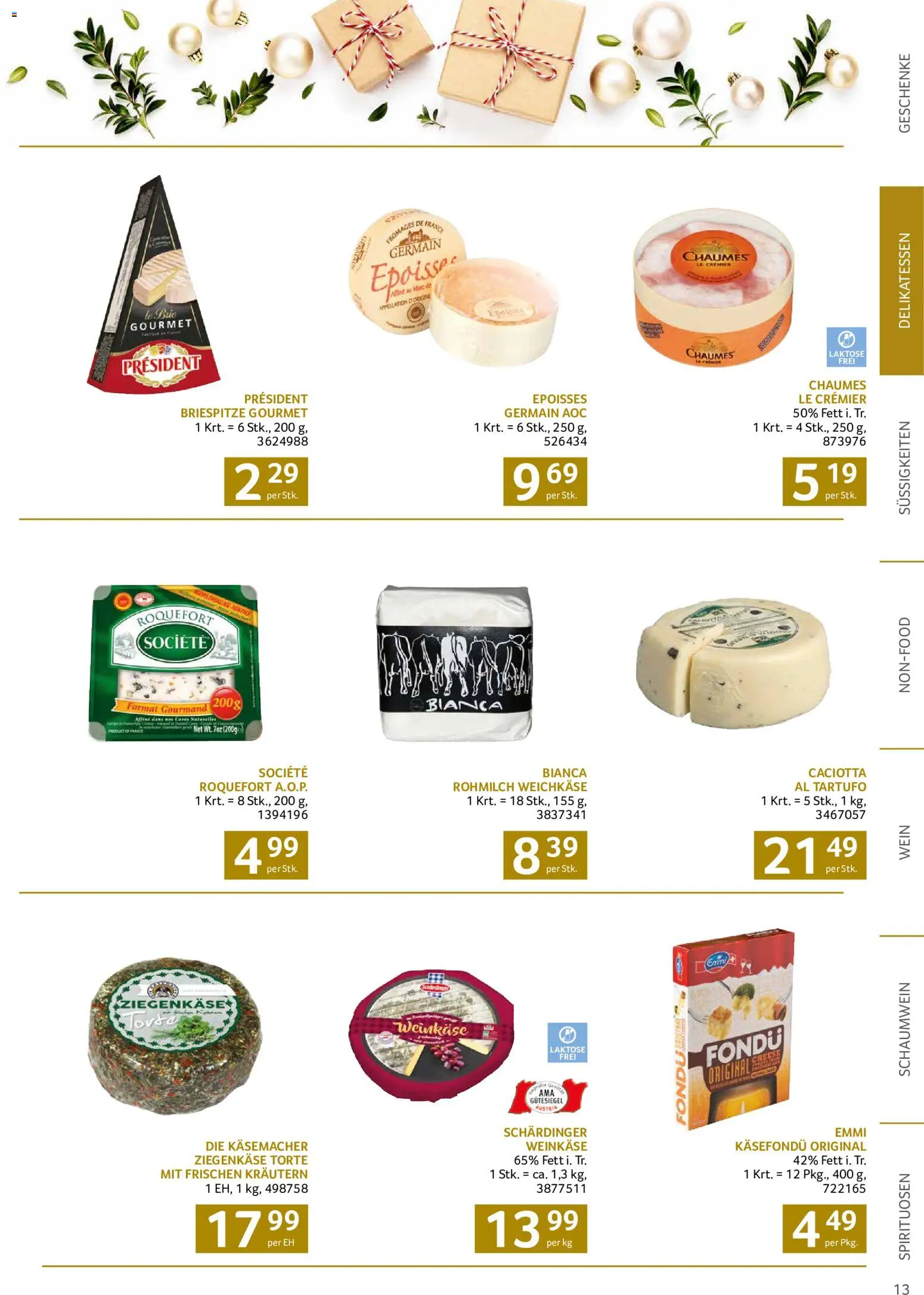 Transgourmet Christmas gültig ab 12.10.2026 | Seite: 13 | Produkte: Süßigkeiten, Weichkäse, Ziegenkäse, Wein