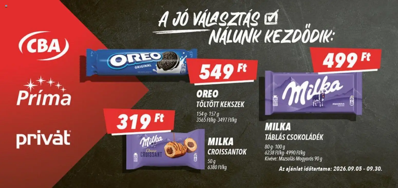 CBA Príma akciós ujság - amely érvényes a következő dátumtól: 2026.09.05. | Oldal: 1 | Termékek: Croissant, Milka, Oreo, Kekszek