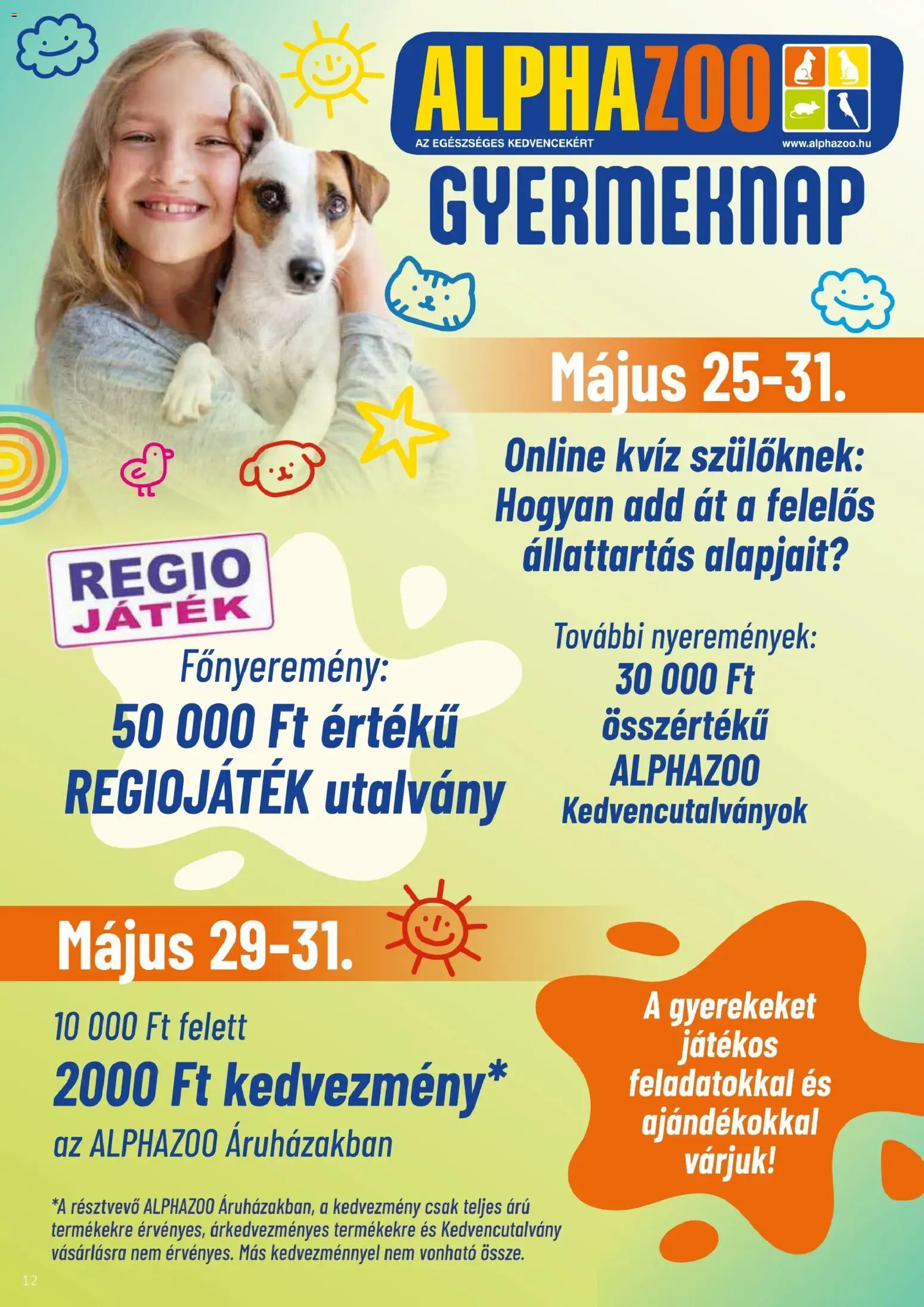 AlphaZoo akciós ujság - amely érvényes a következő dátumtól: 11.05.2026 | Oldal: 12