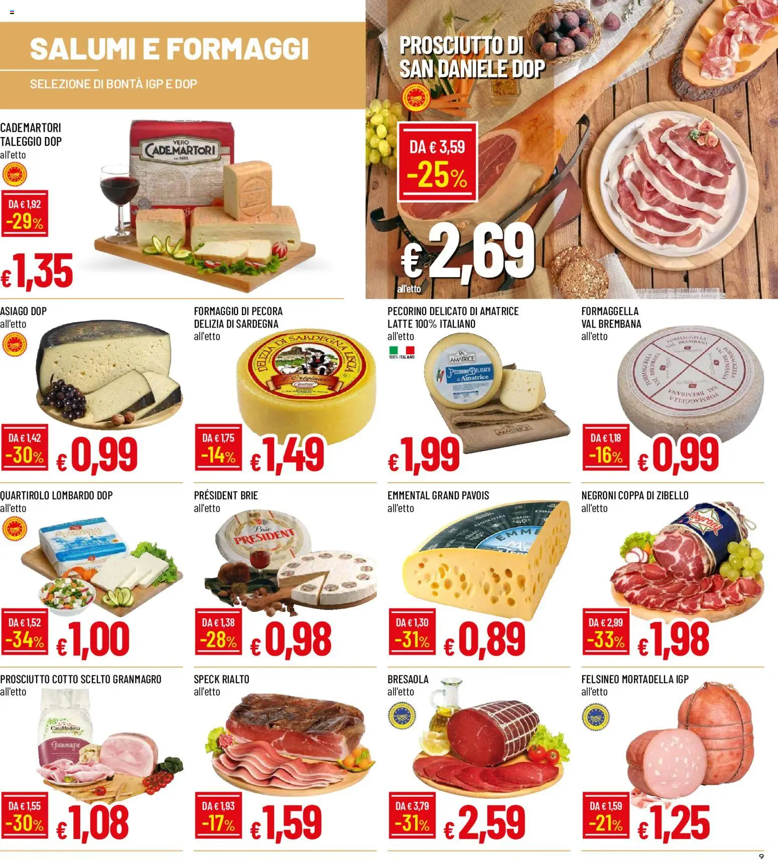 Volantino Galassia del 17/08/2026 | Pagina: 9 | Prodotti: Speck, Latte, Prosciutto, Pecorino