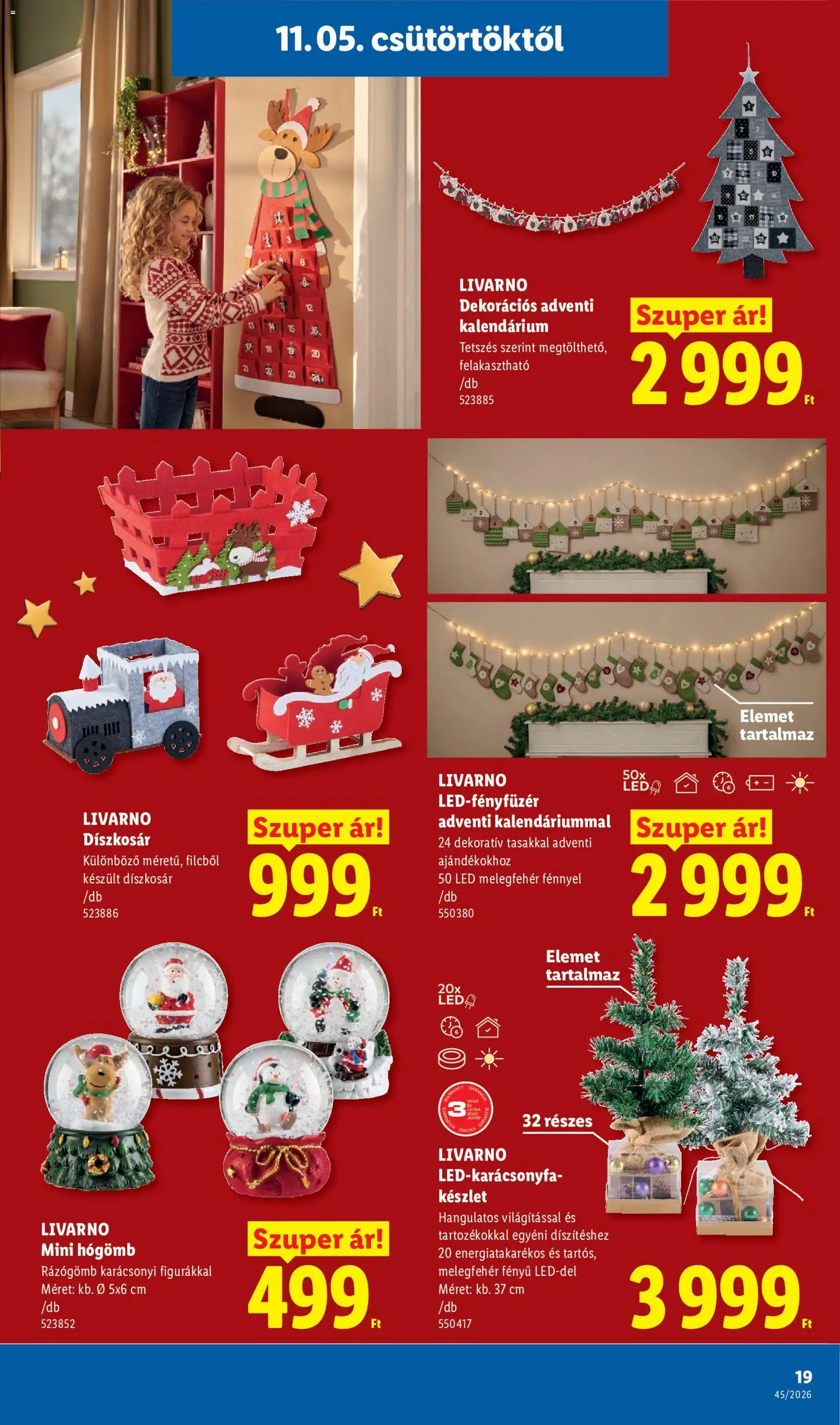 Lidl akciós ujság - amely érvényes a következő dátumtól: 2026.11.05. | Oldal: 19 | Termékek: LED