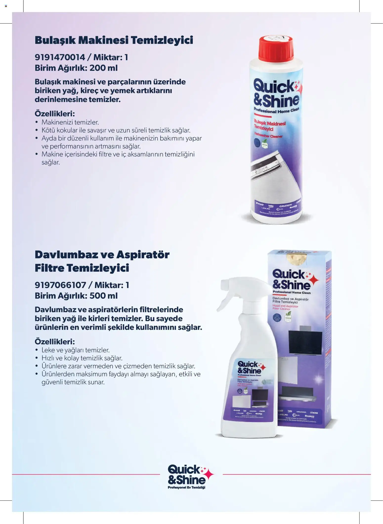 Arçelik - Quick and Shine Temizlik ve Bakım Ürünleri - 30 Eylül 2026 tarihinden itibaren geçerlidir | Sayfa: 6 | Ürünler: Bulaşık makinesi temizleyici, Yağ, Bulaşık makinesi, Ağırlık