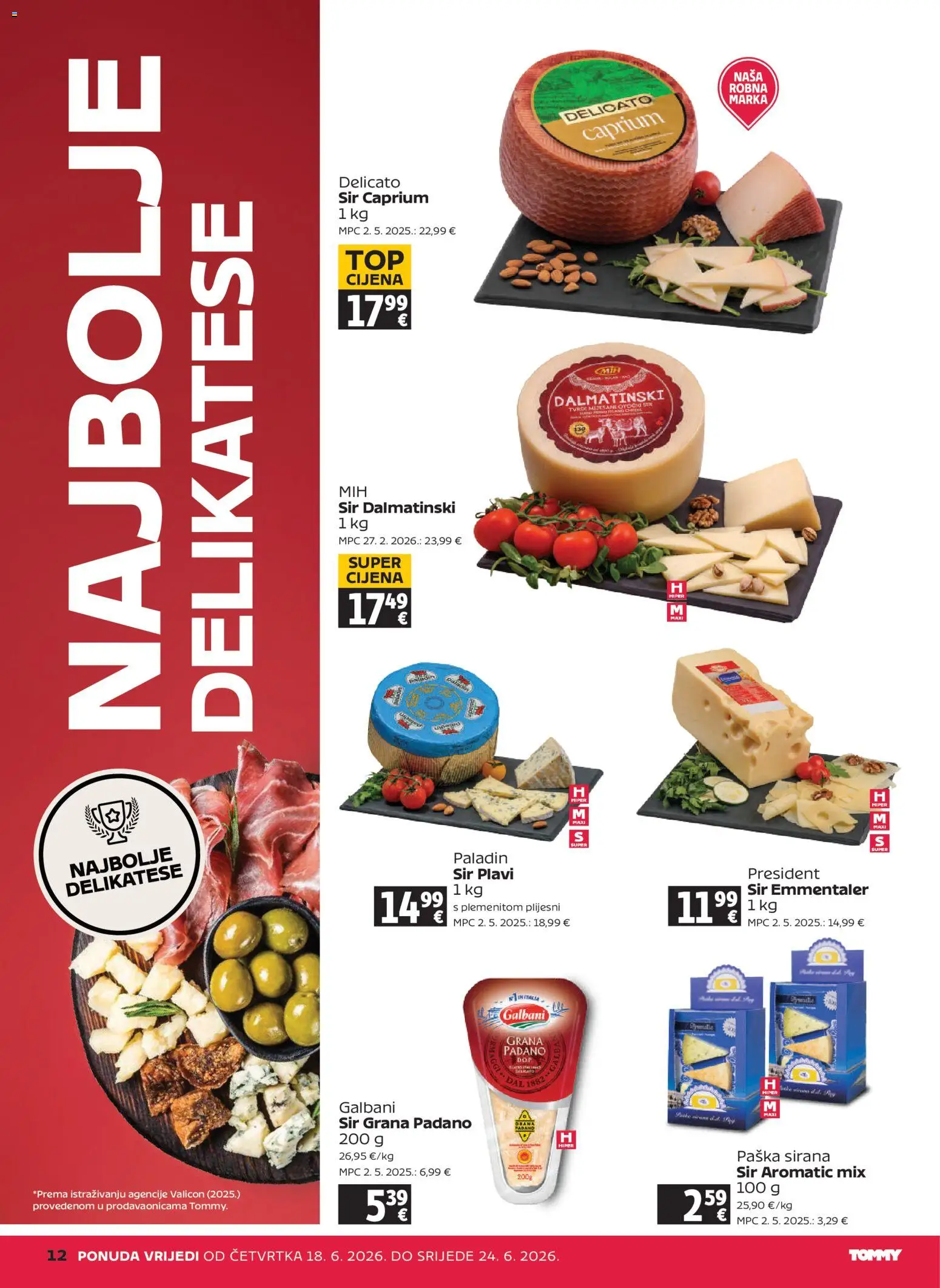 Tommy katalog | vrijedi od 18.06.2026 | Stranica: 12 | Proizvodi: Grana Padano, Sir