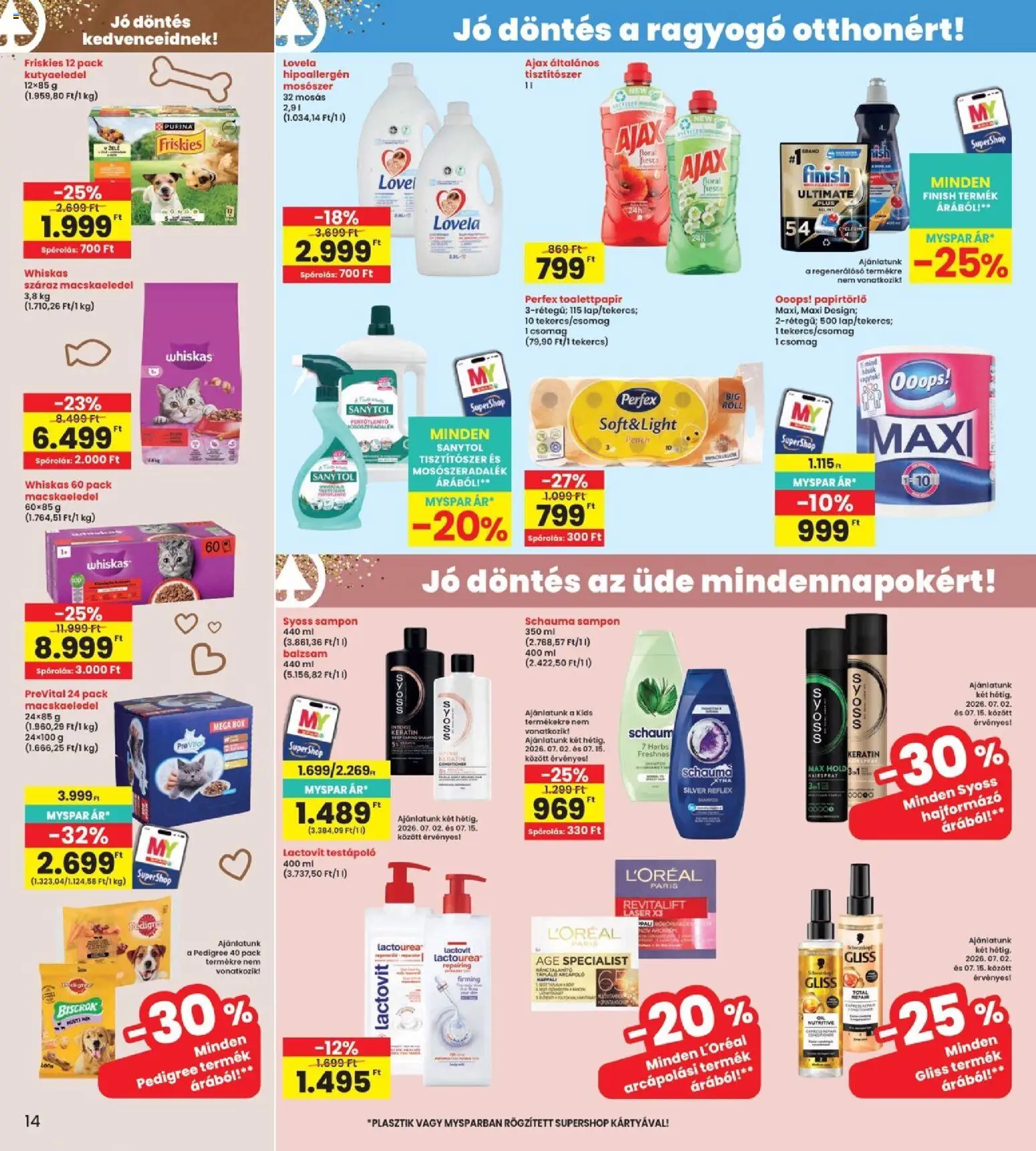 Interspar akciós ujság - amely érvényes a következő dátumtól: 2026.07.09. | Oldal: 14 | Termékek: Macskaeledel, Papírtörlő, Medence, Sampon
