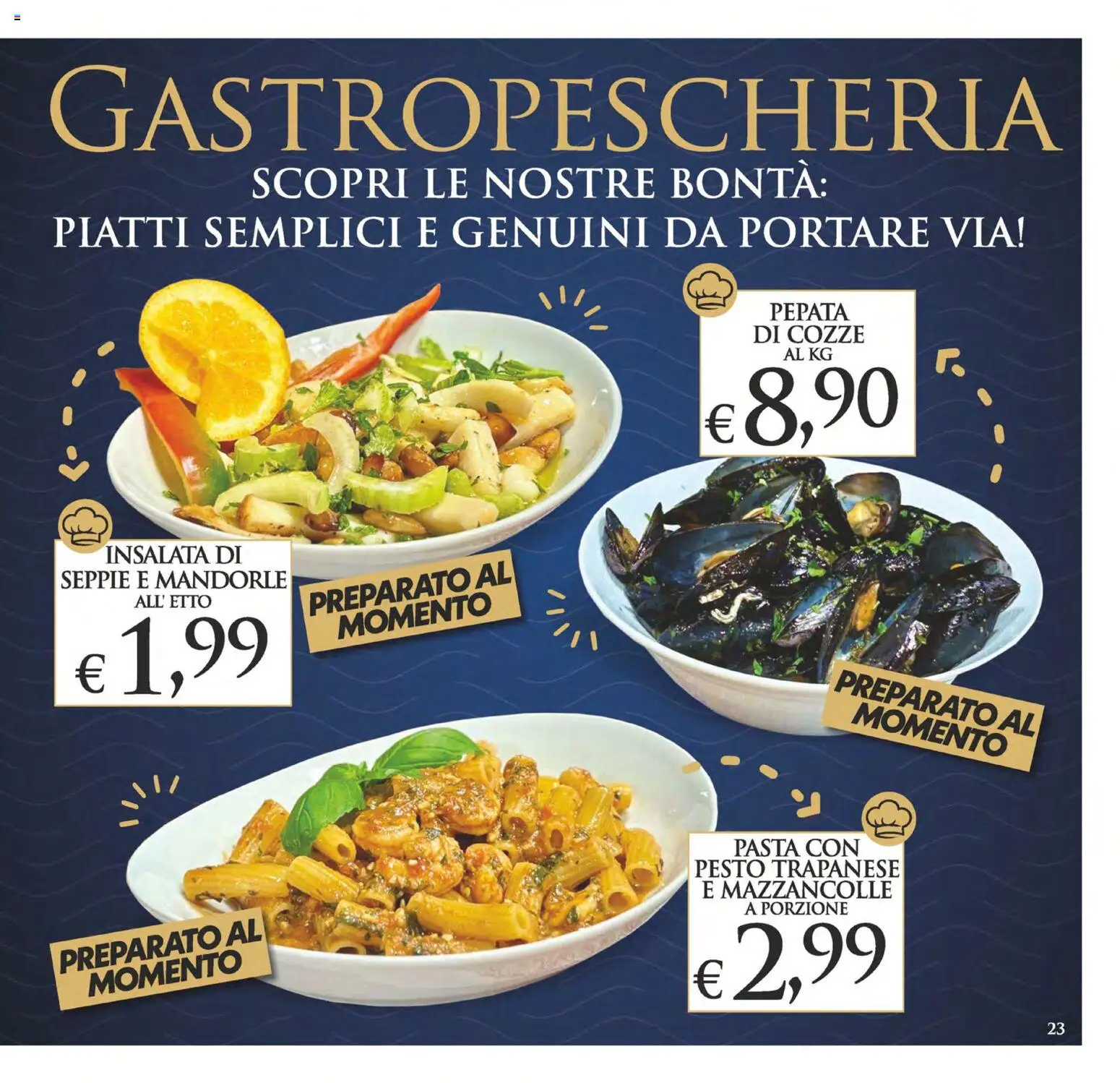 Volantino SuperConveniente del 02/10/2026 | Pagina: 23 | Prodotti: Cozze, Insalata, Mandorle, Pesto