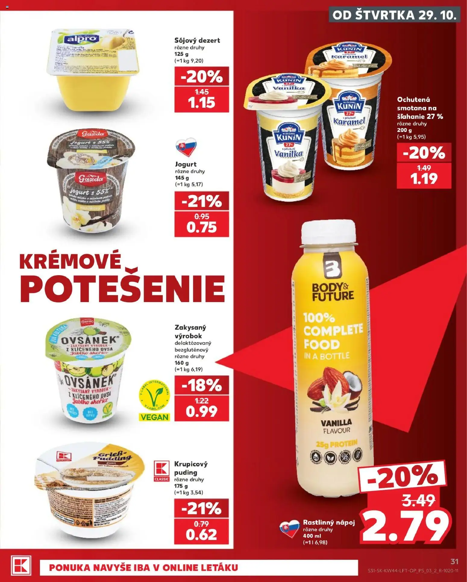 Nové Kaufland akcie – leták je platný od 29.10.2026 | Strana: 31 | Produkty: Jogurt, Smotana, Dezert, Vanilka
