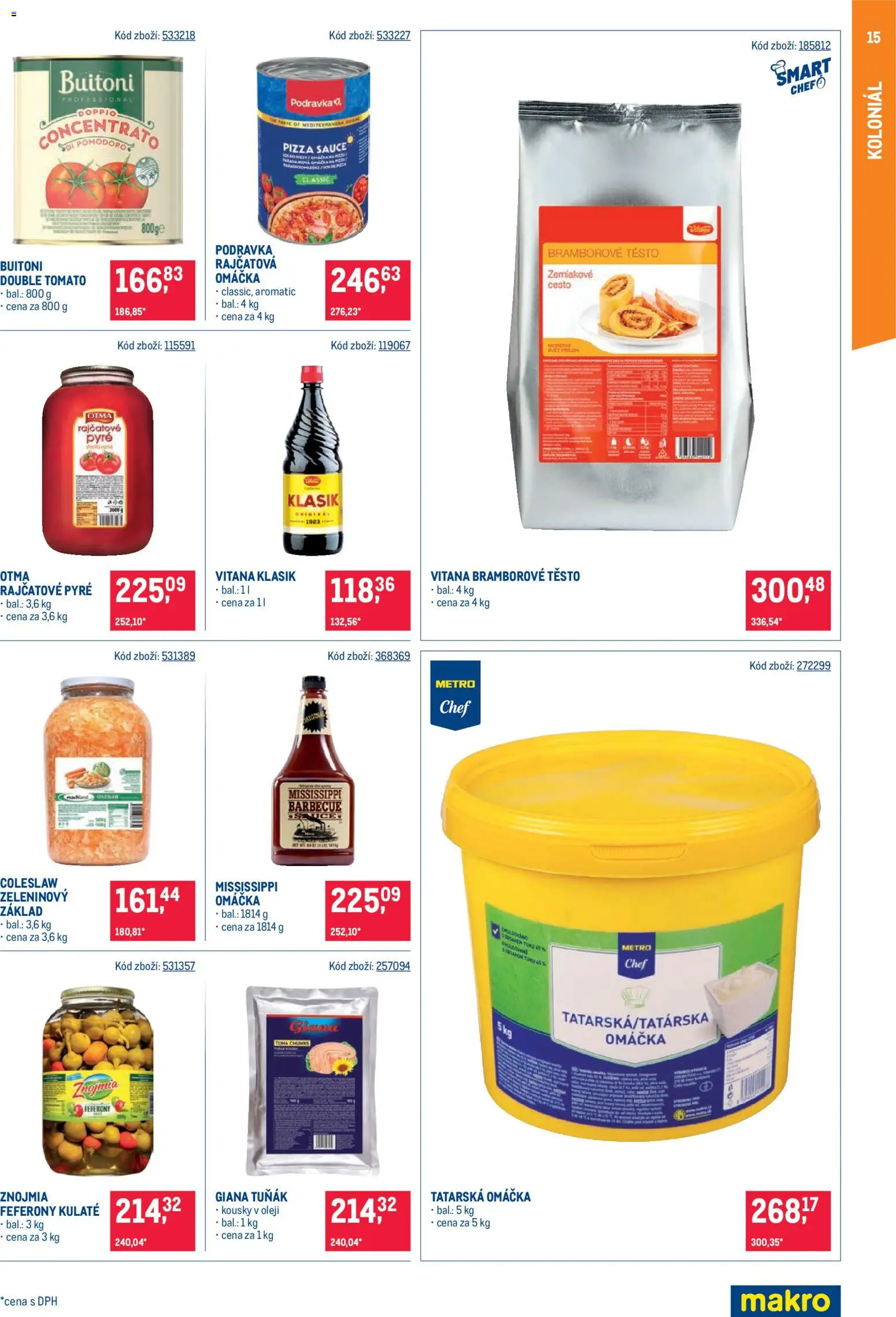 Makro leták - Gastronomie distribuce od 11.08.2026 | Strana: 15 | Produkty: Tuňák, Coleslaw, Cesto, Těsto