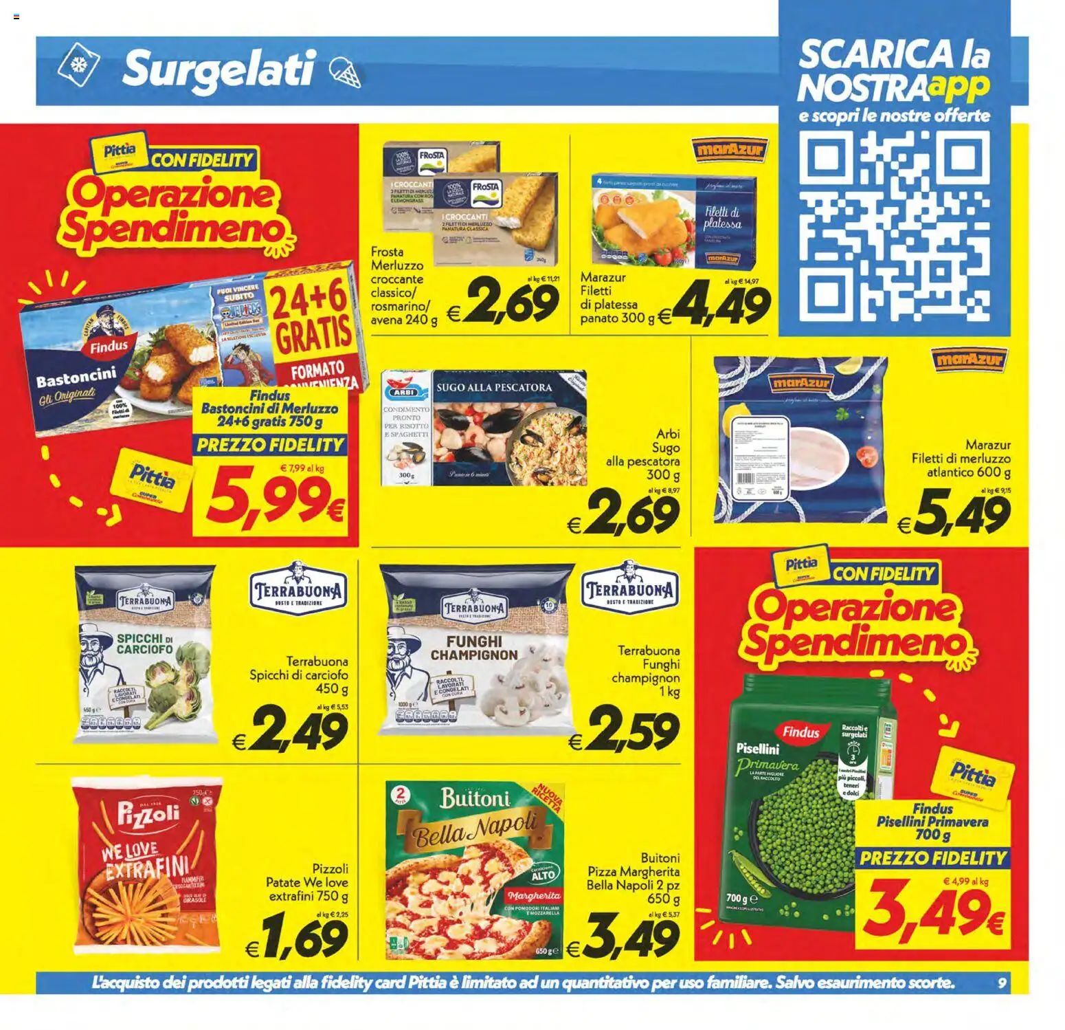 Volantino SuperConveniente del 19.05.2026 | Pagina: 9 | Prodotti: Pizza, Merluzzo, Pomodori, Sugo