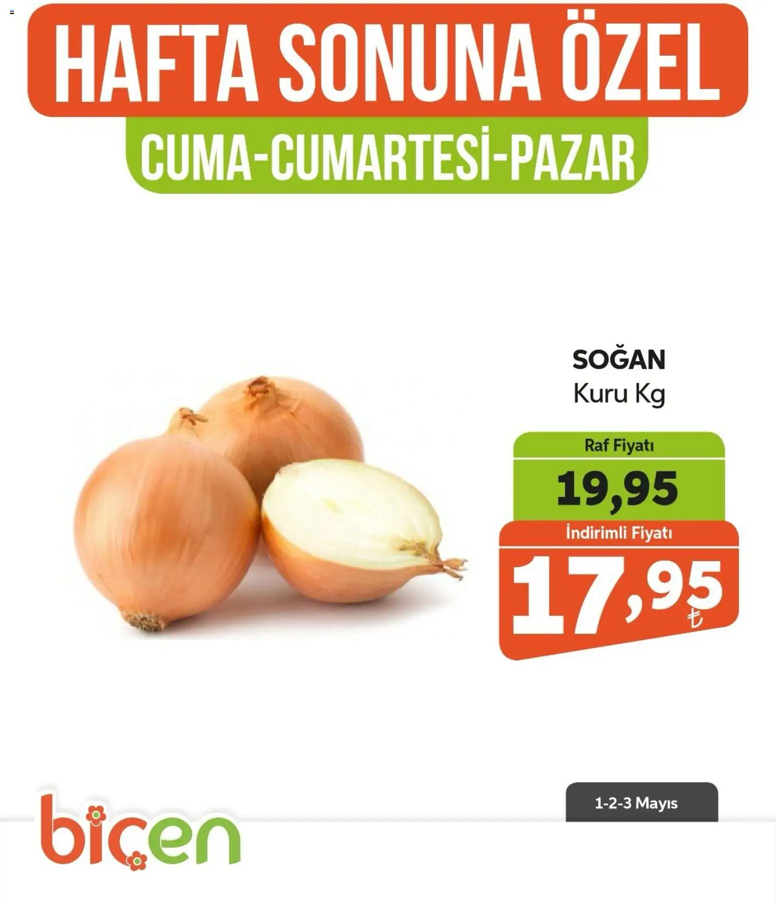 Biçen Market Hafta Sonuna Özel - Sebze İndirimi - 01.05.2026 tarihinden itibaren geçerlidir | Sayfa: 4 | Ürünler: Raf, Soğan