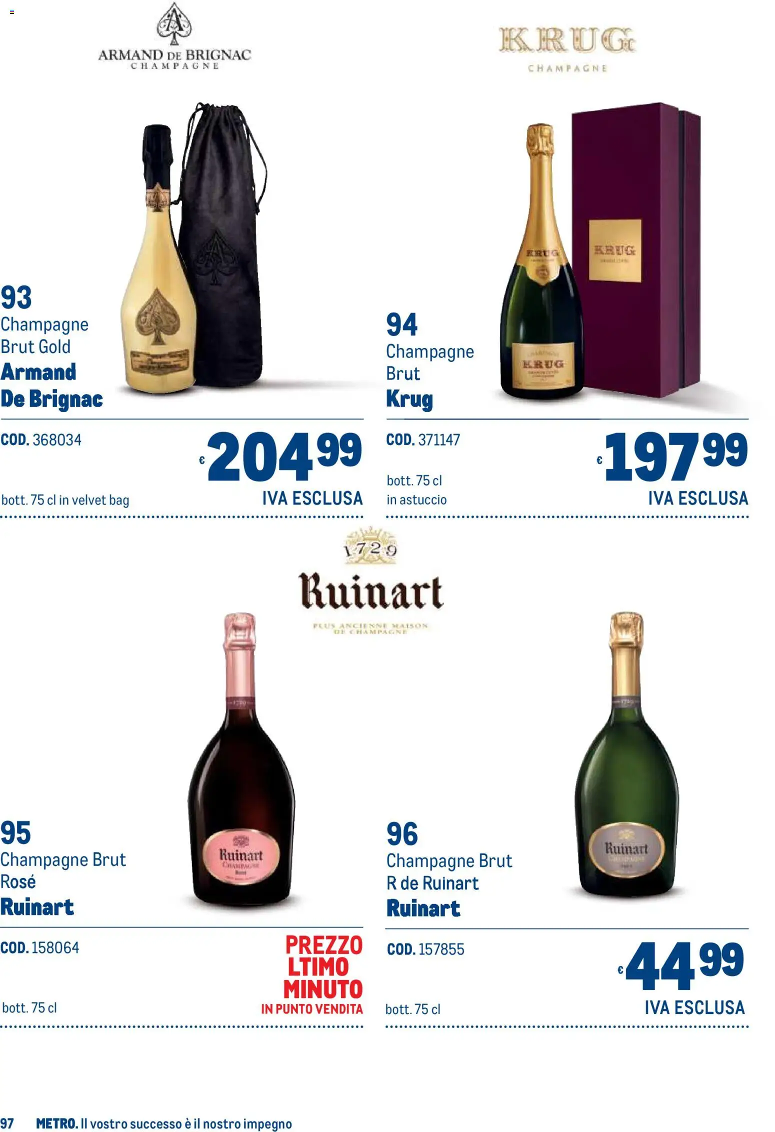 Volantino Metro del 19/10/2026 | Pagina: 97 | Prodotti: Champagne, Astuccio