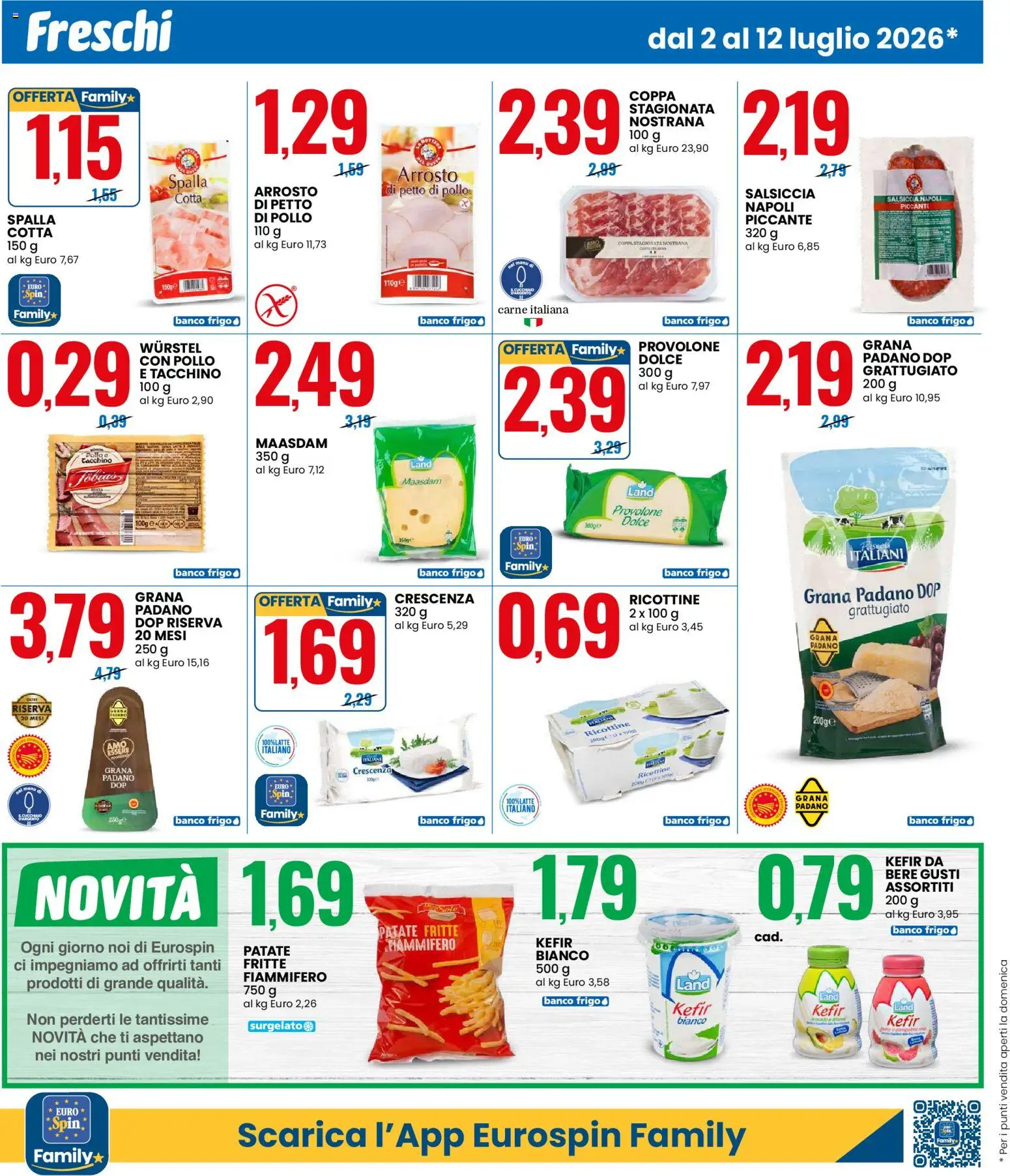 Volantino Eurospin del 02/07/2026 | Pagina: 4 | Prodotti: Petto di Pollo, Provolone, Tacchino, Crescenza