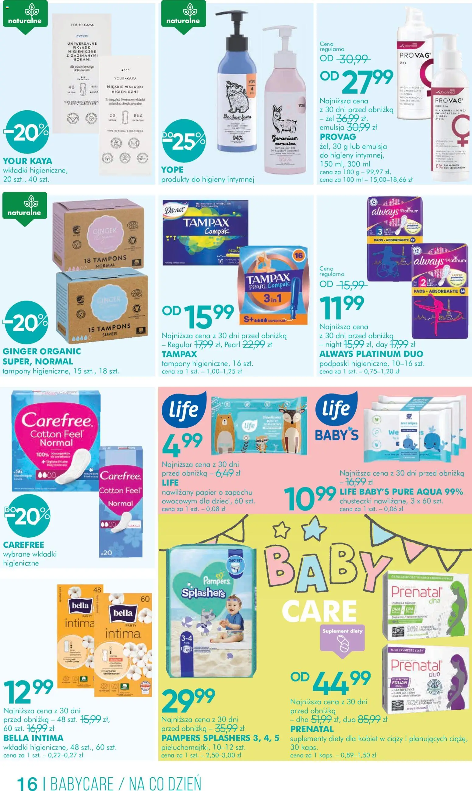 Super-pharm gazetka od 16.07.2026 | Strona: 16 | Produkty: Tampony, Pampers, Podpaski, Wkładki higieniczne