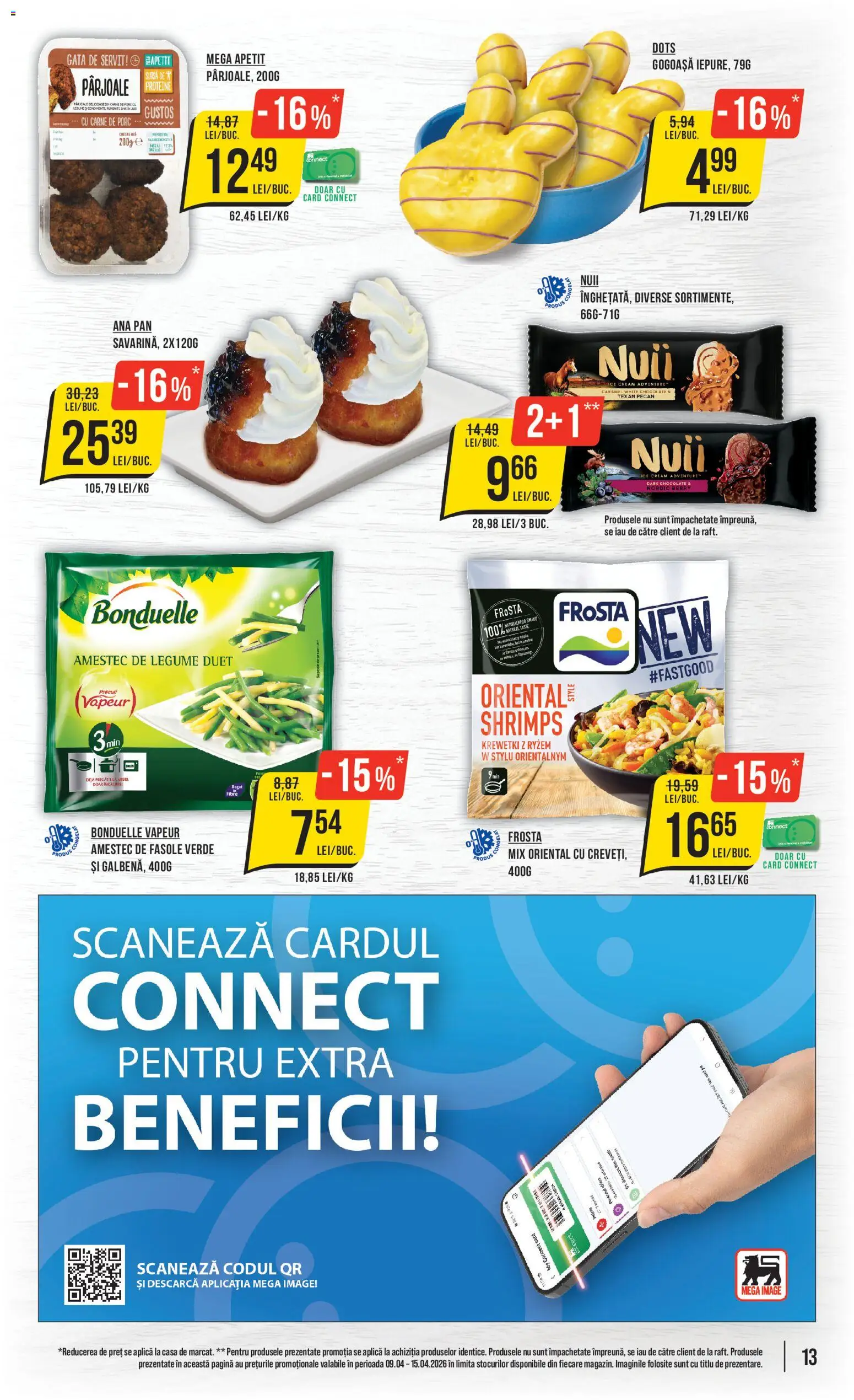 Noul catalog Mega Image – valabil de la 09.04.2026 | Pagină: 13 | Produse: Masaüstü kılıfı, Raft, Carne De Porc, Fasole verde