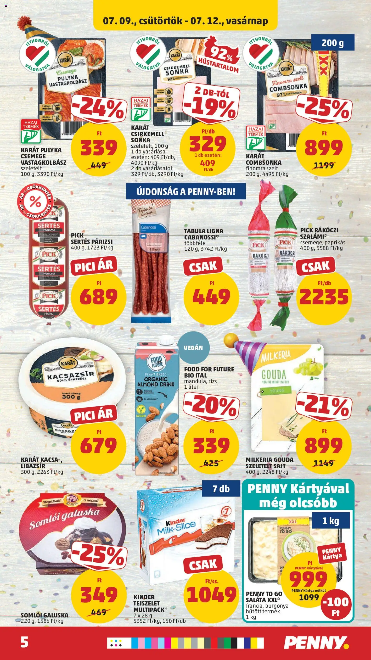 PENNY akciós ujság - amely érvényes a következő dátumtól: 2026.07.09. | Oldal: 7