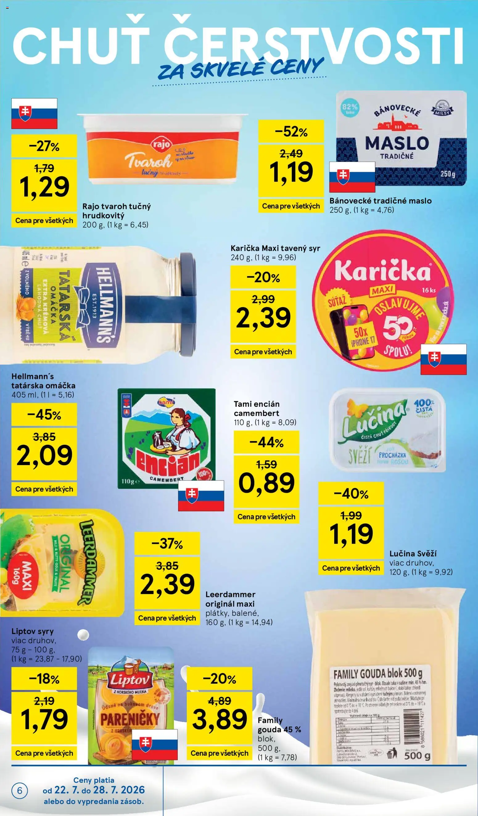 Nové Tesco akcie – leták je platný od 22.07.2026 | Strana: 6 | Produkty: Syr, Tavený syr, Tatárska omáčka, Camembert