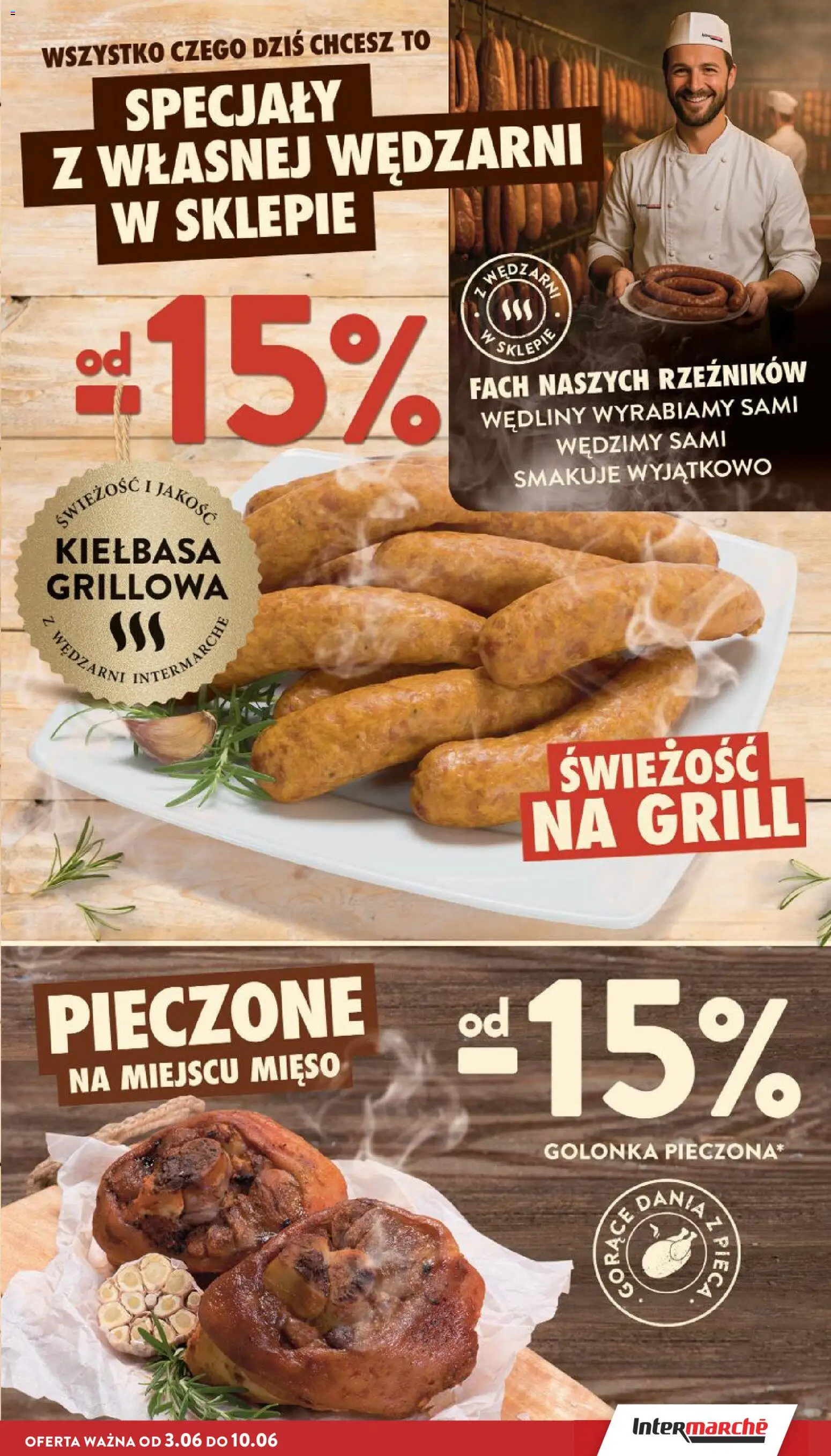 Intermarche gazetka od 03.06.2026 | Strona: 15 | Produkty: Kiełbasa, Mięso, Grill, Wędliny