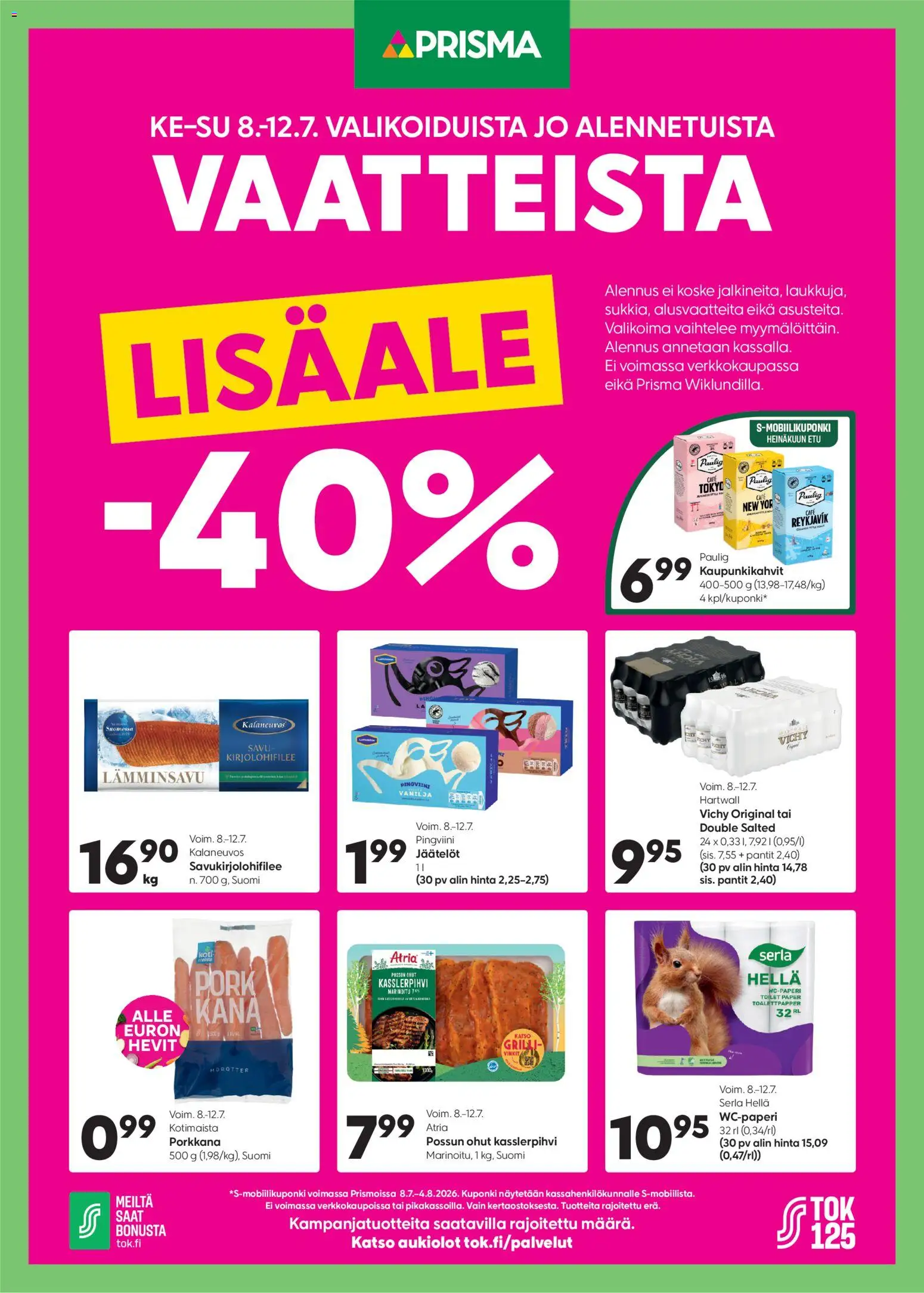 Prisma tarjoukset - Lisäale -40% – voimassa 08/07/2026 alkaen | Sivu: 1 | Tuotteet: Hella, Grilli, Kana, Porkkana