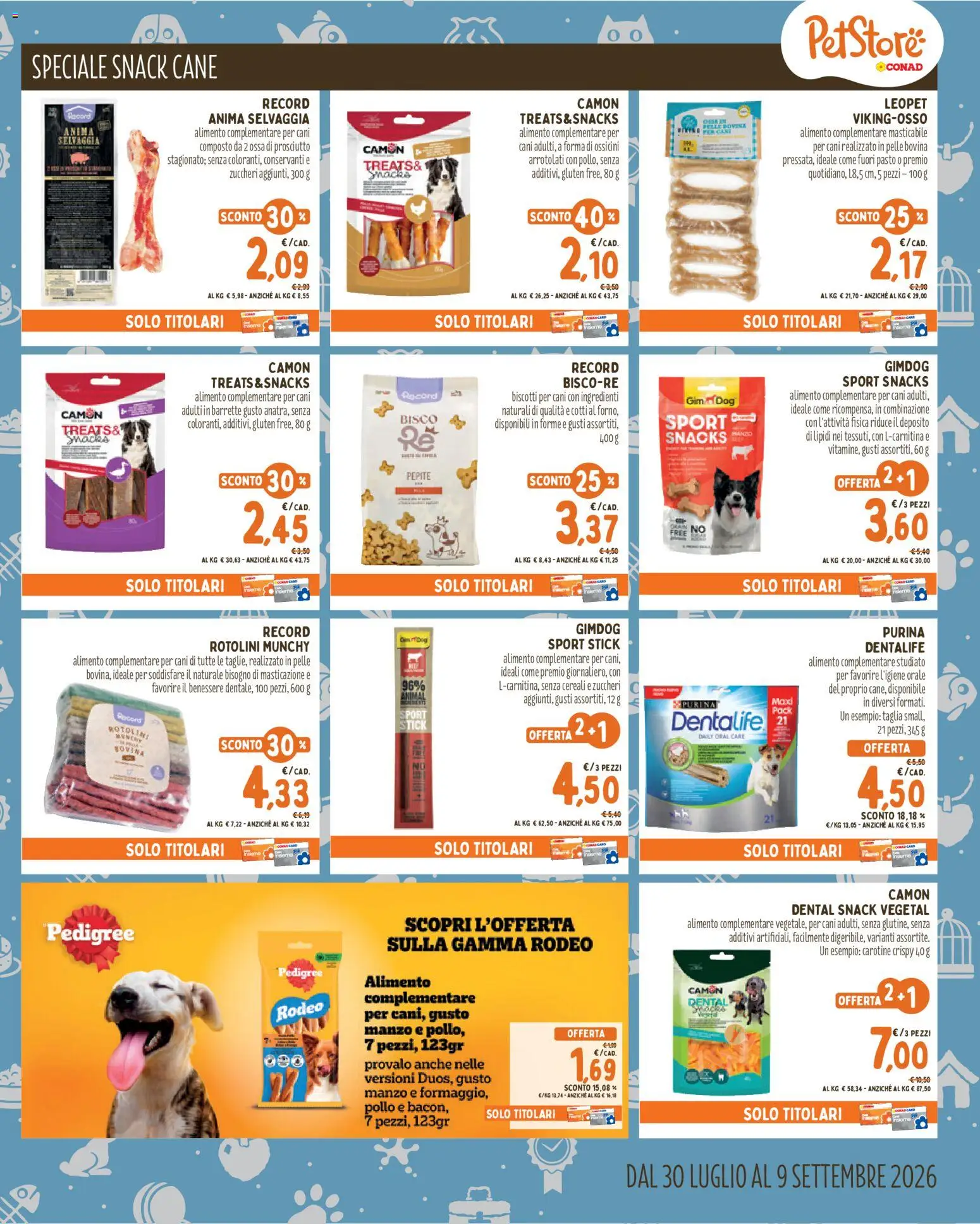 Volantino Conad del 30/07/2026 | Pagina: 7 | Prodotti: Pollo, Manzo, Cereali, Prosciutto