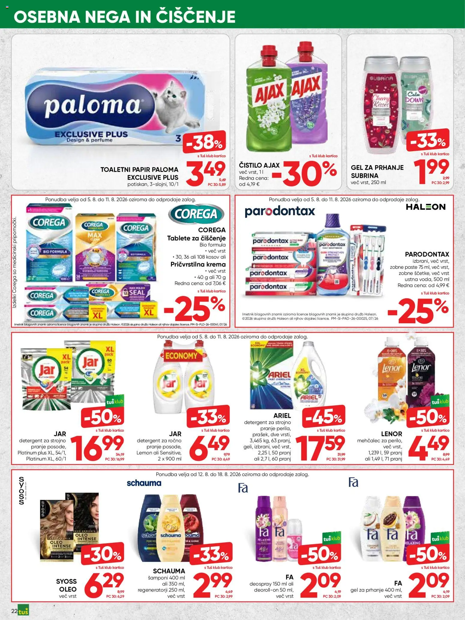 Novi Tuš katalog ponudbe – veljaven od 05.08.2026 | Stran: 22 | Izdelki: Gel za prhanje, Mehčalec, Toaletni papir, Detergent