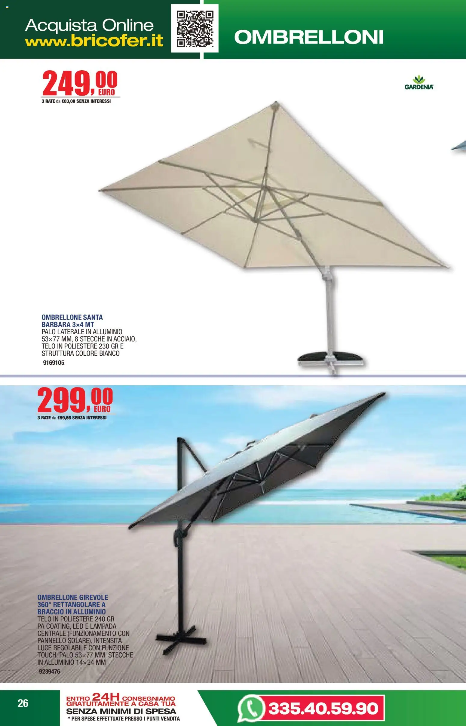 Volantino Bricofer del 14/04/2026 | Pagina: 26 | Prodotti: Ombrellone, Alluminio, Lampada