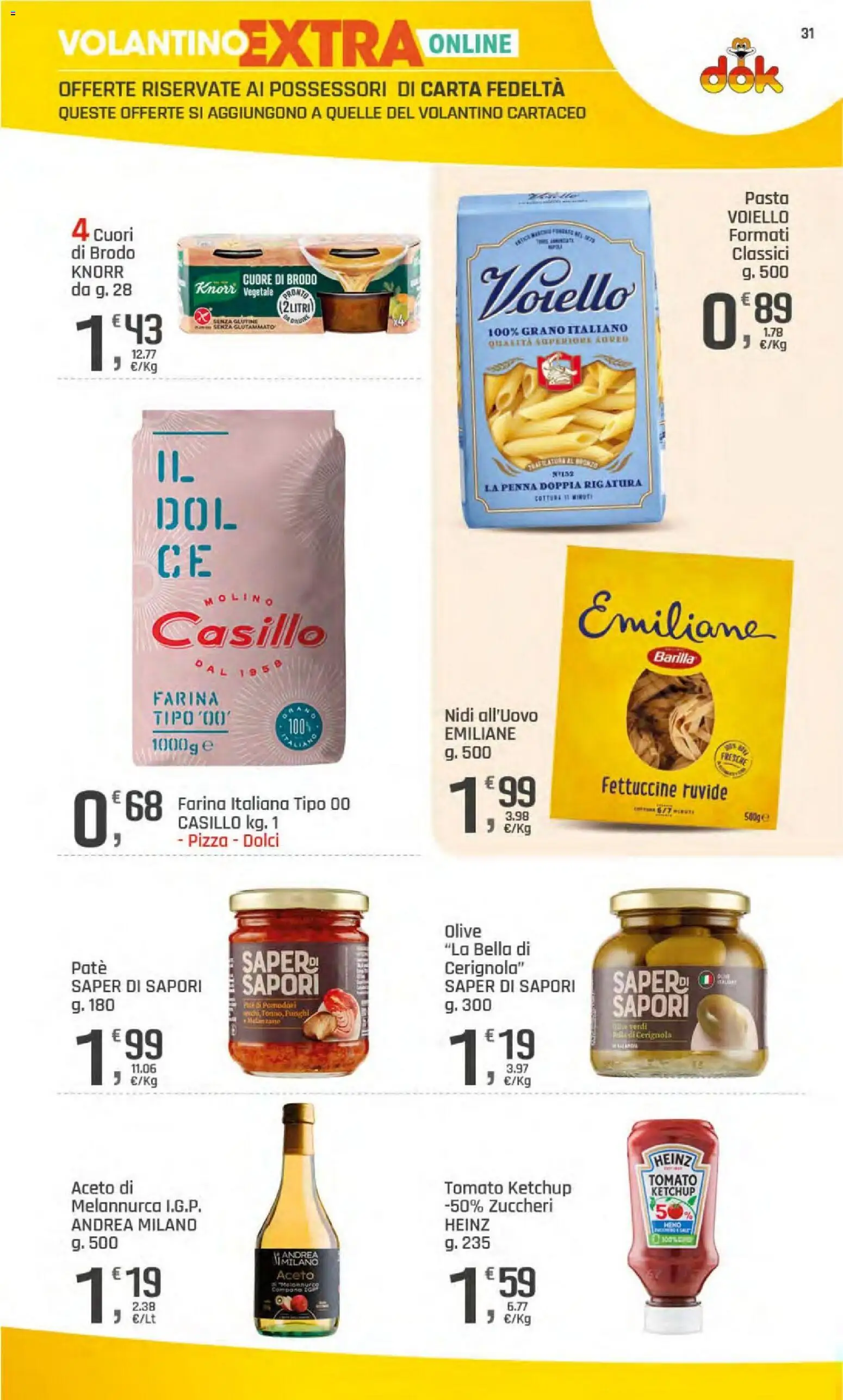 Volantino DOK del 23/07/2026 | Pagina: 31 | Prodotti: Pizza, Ketchup, Farina, Aceto
