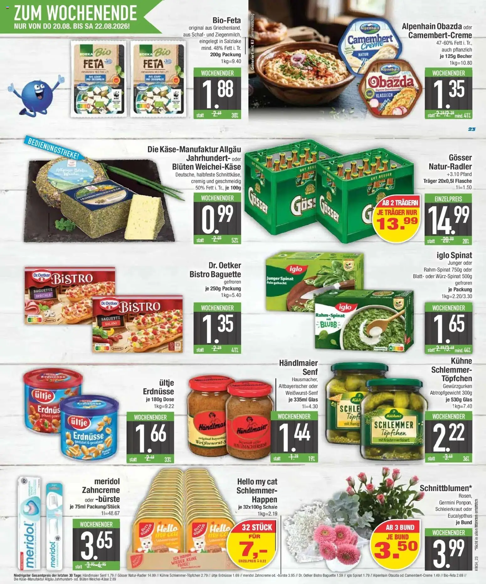 E center Prospekt Gaimersheim (ab 17.08.2026) zum Blättern | Seite: 25 | Produkte: Ultje erdnusse, Iglo, Baguette, Camembert