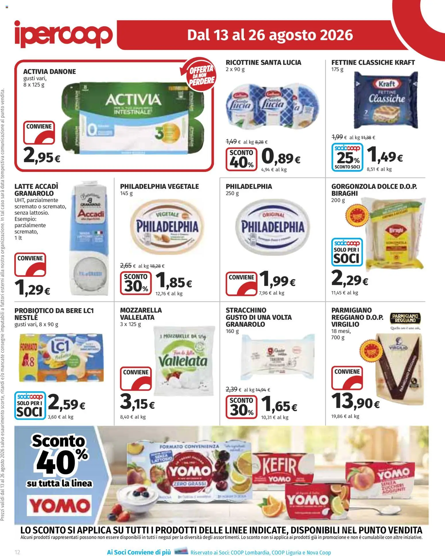 Volantino Ipercoop del 13/08/2026 | Pagina: 12 | Prodotti: Mozzarella, Stracchino, Parmigiano reggiano, Gorgonzola