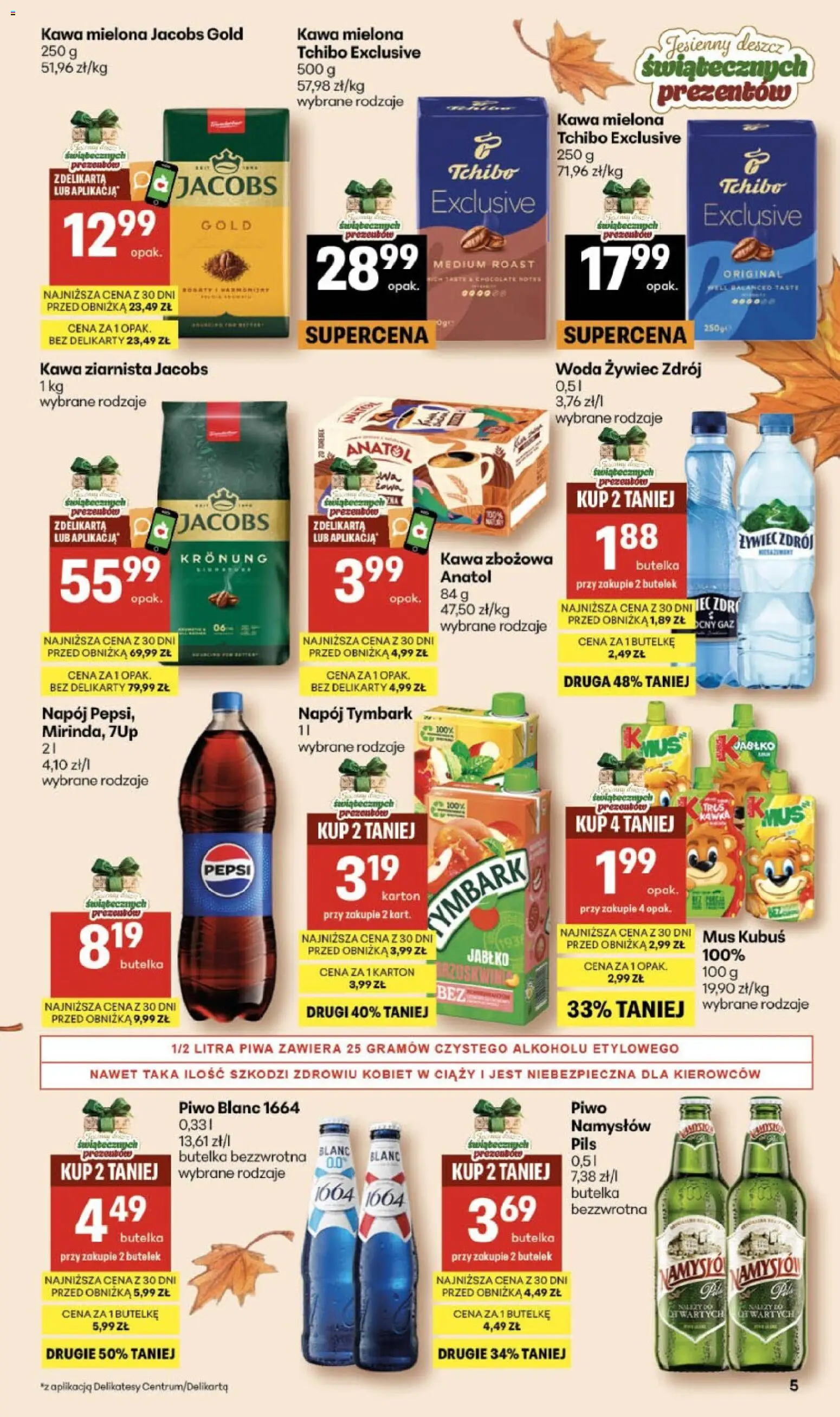 Delikatesy Centrum gazetka od 22.10.2026 | Strona: 5 | Produkty: Woda żywiec, Kawa, Piwo, Kawa mielona