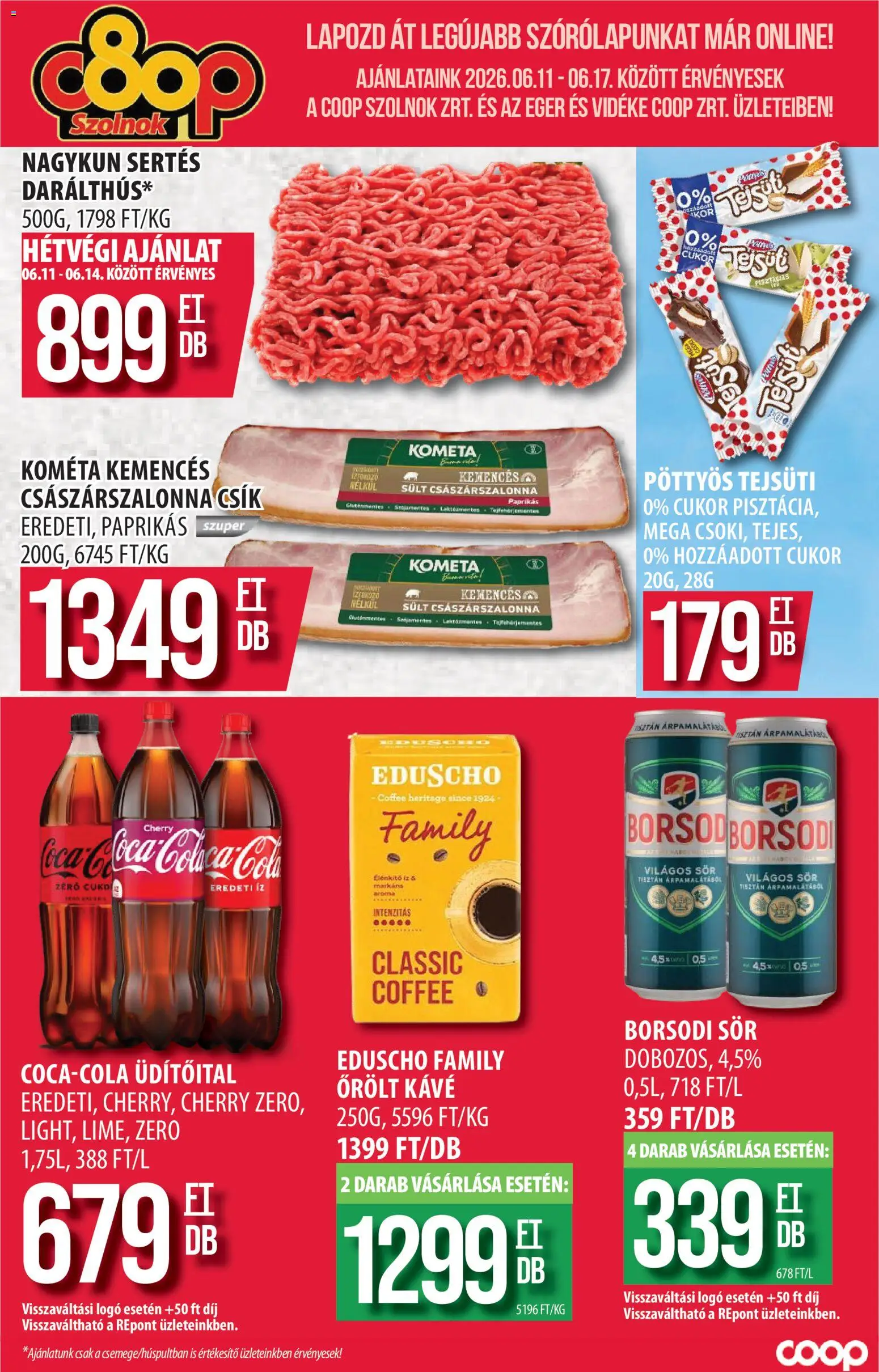 COOP Szolnok akciós ujság - amely érvényes a következő dátumtól: 11.06.2026 | Oldal: 1 | Termékek: Egér, Kávé, Suva svinjska pečenica, Cukor
