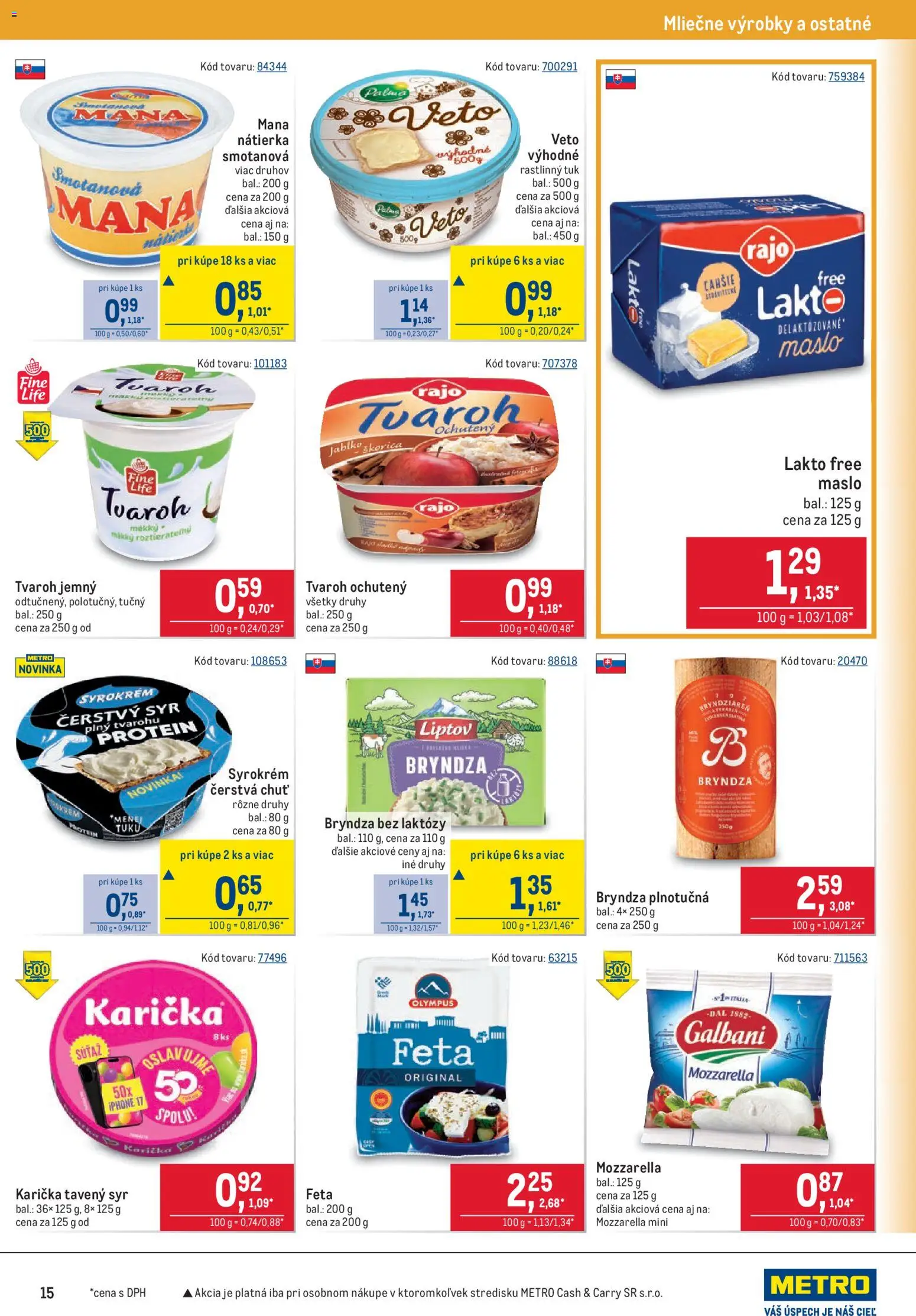Nové Metro akcie – leták je platný od 15.07.2026 | Strana: 15 | Produkty: Syr, Mozzarella, Bryndza, Iphone