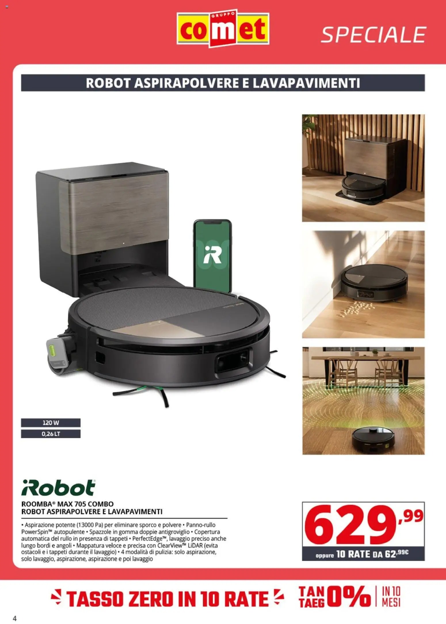 Volantino Comet del 31/07/2026 | Pagina: 4 | Prodotti: Rullo, Robot aspirapolvere, Aspirapolvere, Robot