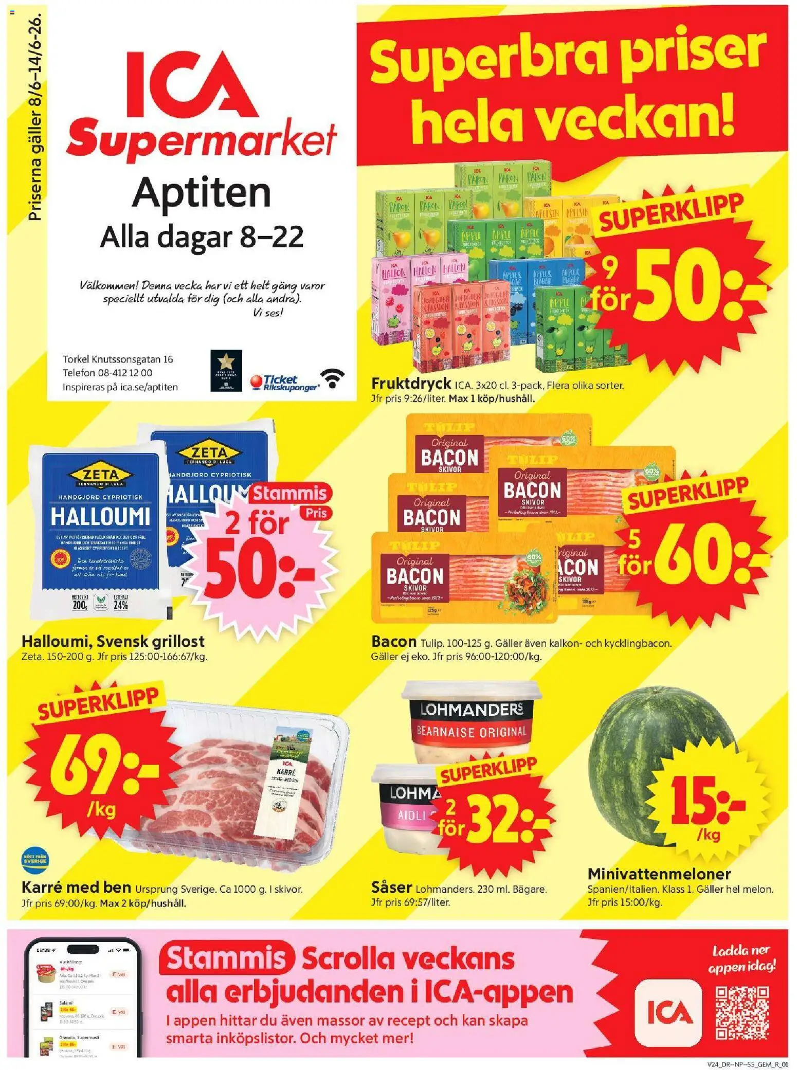 ICA Supermarket reklamblad aktuell från 08.06.2026 | Sida: 1 | Produkter: Bacon, Halloumi, Salami, Apelsin