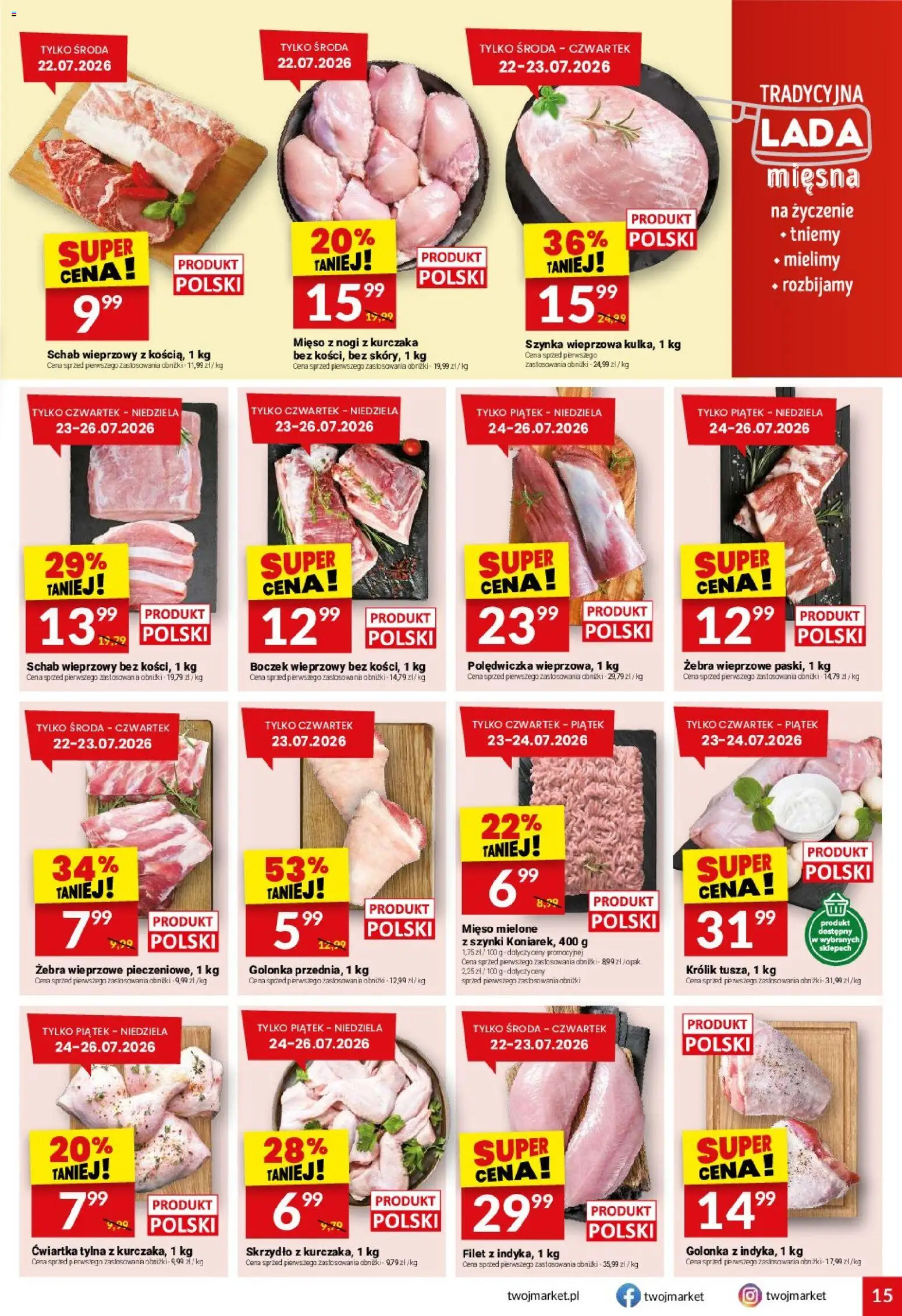 Twój Market gazetka od 22.07.2026 | Strona: 15 | Produkty: Schab, Schab wieprzowy, Boczek wieprzowy, Szynka wieprzowa