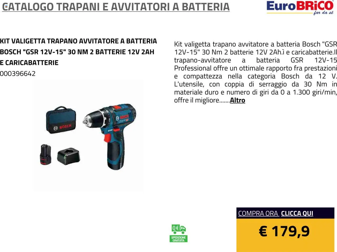 Volantino Eurobrico del 23.07.2025 | Pagina: 30 | Prodotti: Avvitatore, Batteria, Batterie, Caricabatterie