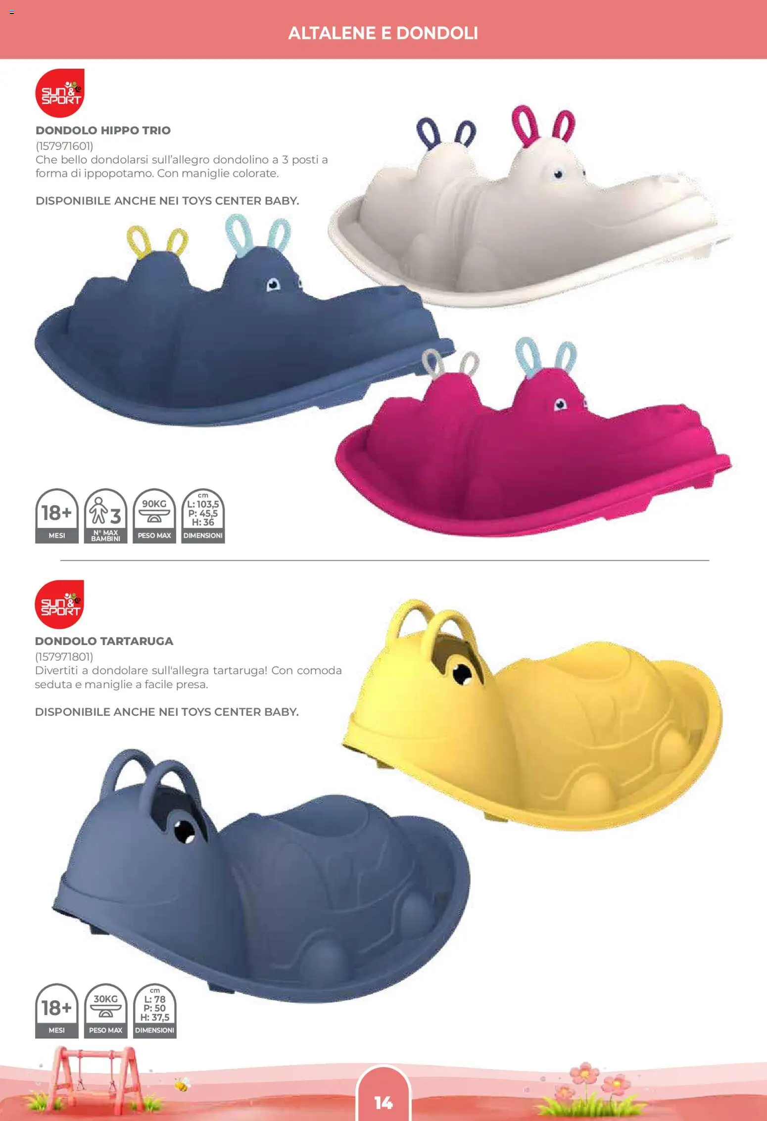 Volantino Toys Center del 02.04.2026 | Pagina: 16 | Prodotti: Dondolo