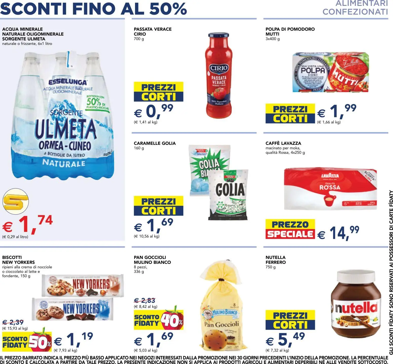 Volantino Esselunga S del 07/10/2026 | Pagina: 12 | Prodotti: Caffè, Acqua, Nutella, Macinato