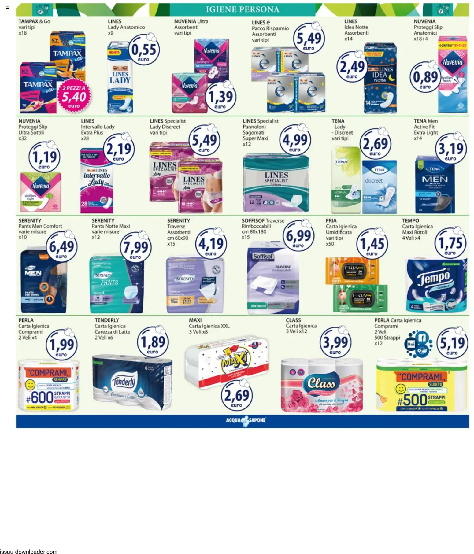 Volantino Acqua e Sapone del 10/08/2026 | Pagina: 12 | Prodotti: Carta igienica, Sapone, Proteggi slip, Latte