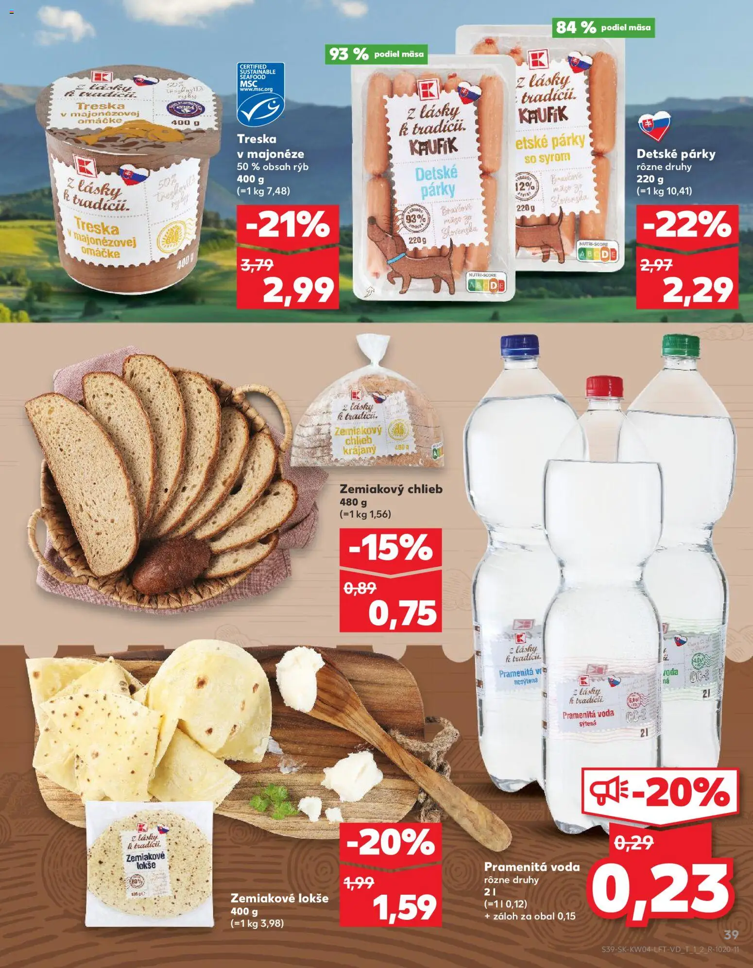 Nové Kaufland akcie – leták je platný od 22.01.2026 | Strana: 39 | Produkty: Chlieb, Voda, Párky, Treska
