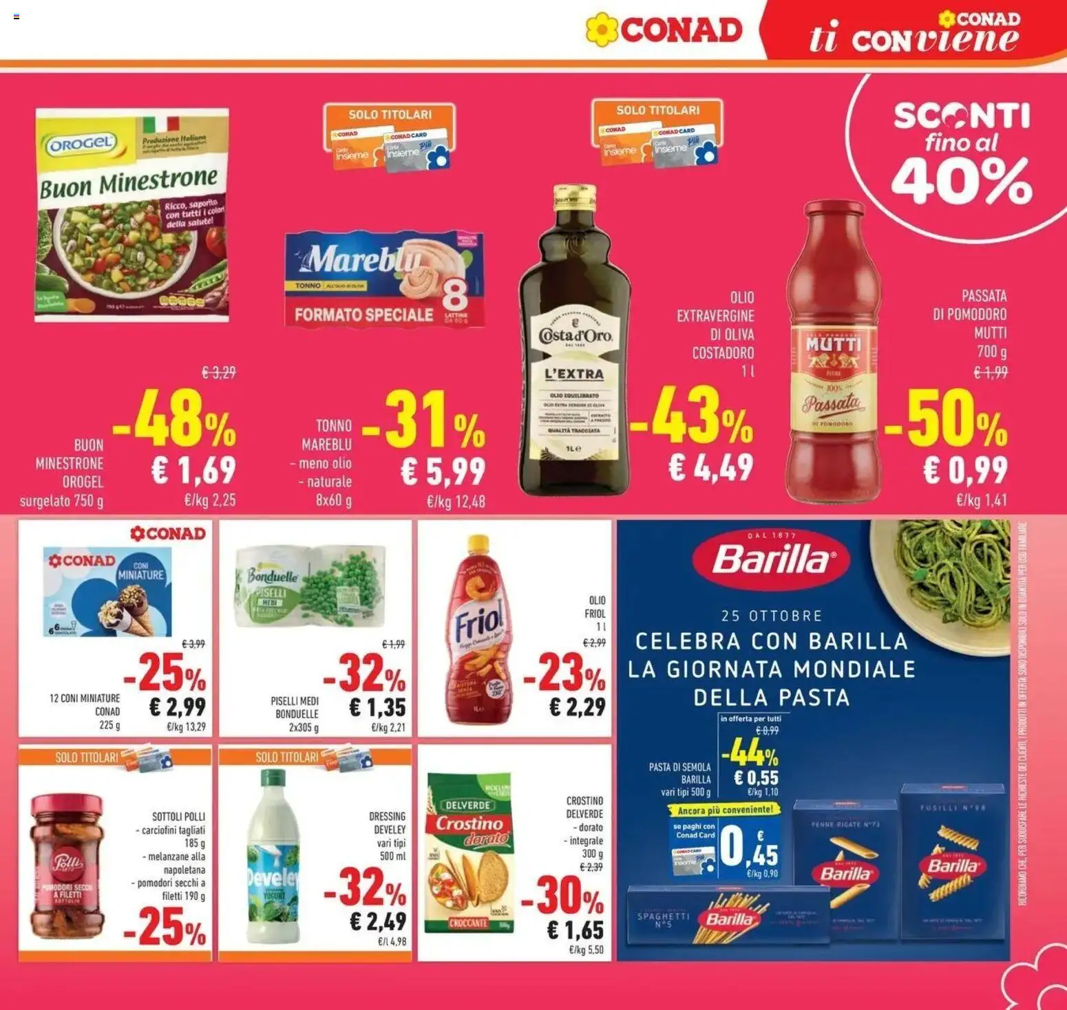 Volantino Conad del 21/10/2026 | Pagina: 15 | Prodotti: Pomodoro, Olive, Tonno, Semola