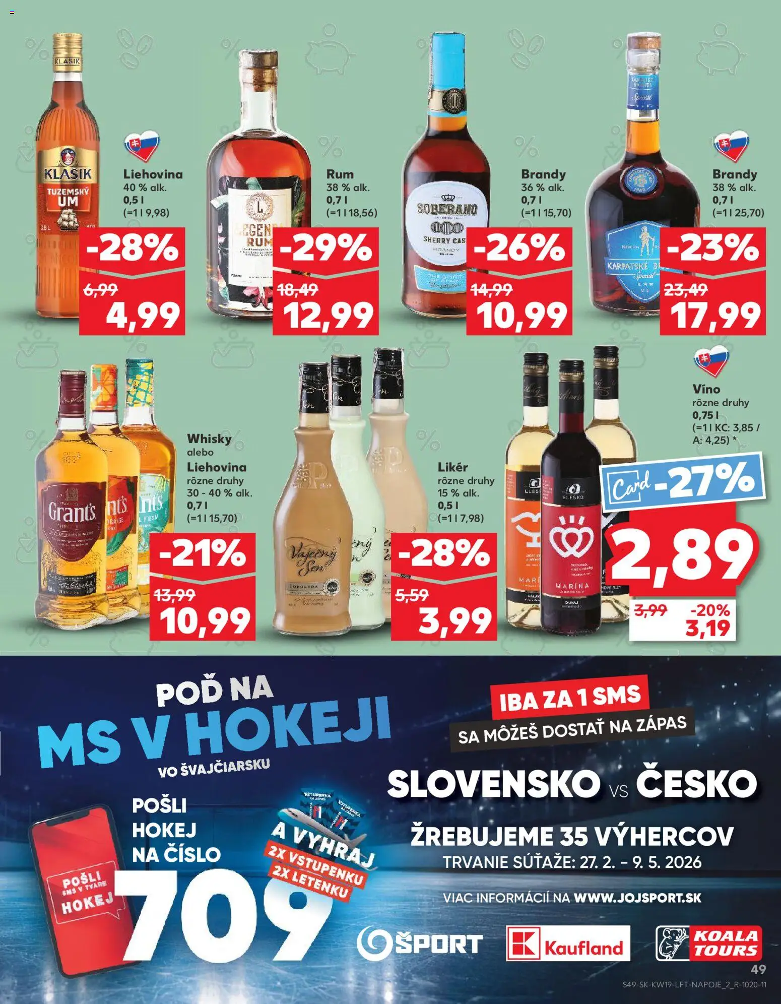 Nové Kaufland akcie – leták je platný od 07.05.2026 | Strana: 49 | Produkty: Víno, Soberano, Brandy, Whisky