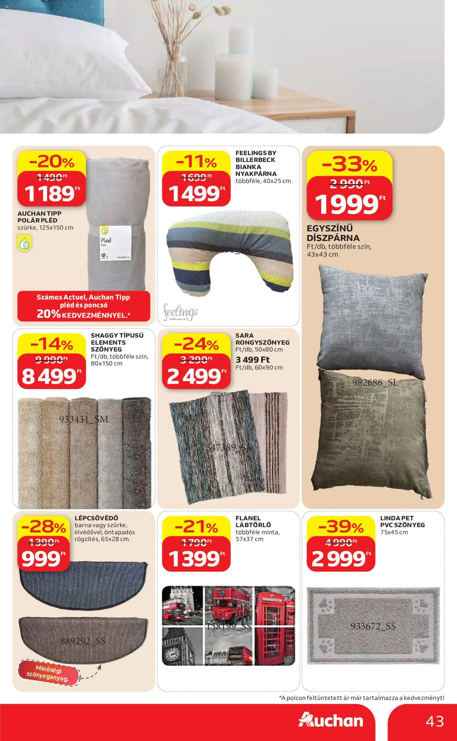 Auchan akciós ujság - amely érvényes a következő dátumtól: 2026.08.27. | Oldal: 43 | Termékek: Poncsó, Szőnyeg, Pléd, Díszpárna