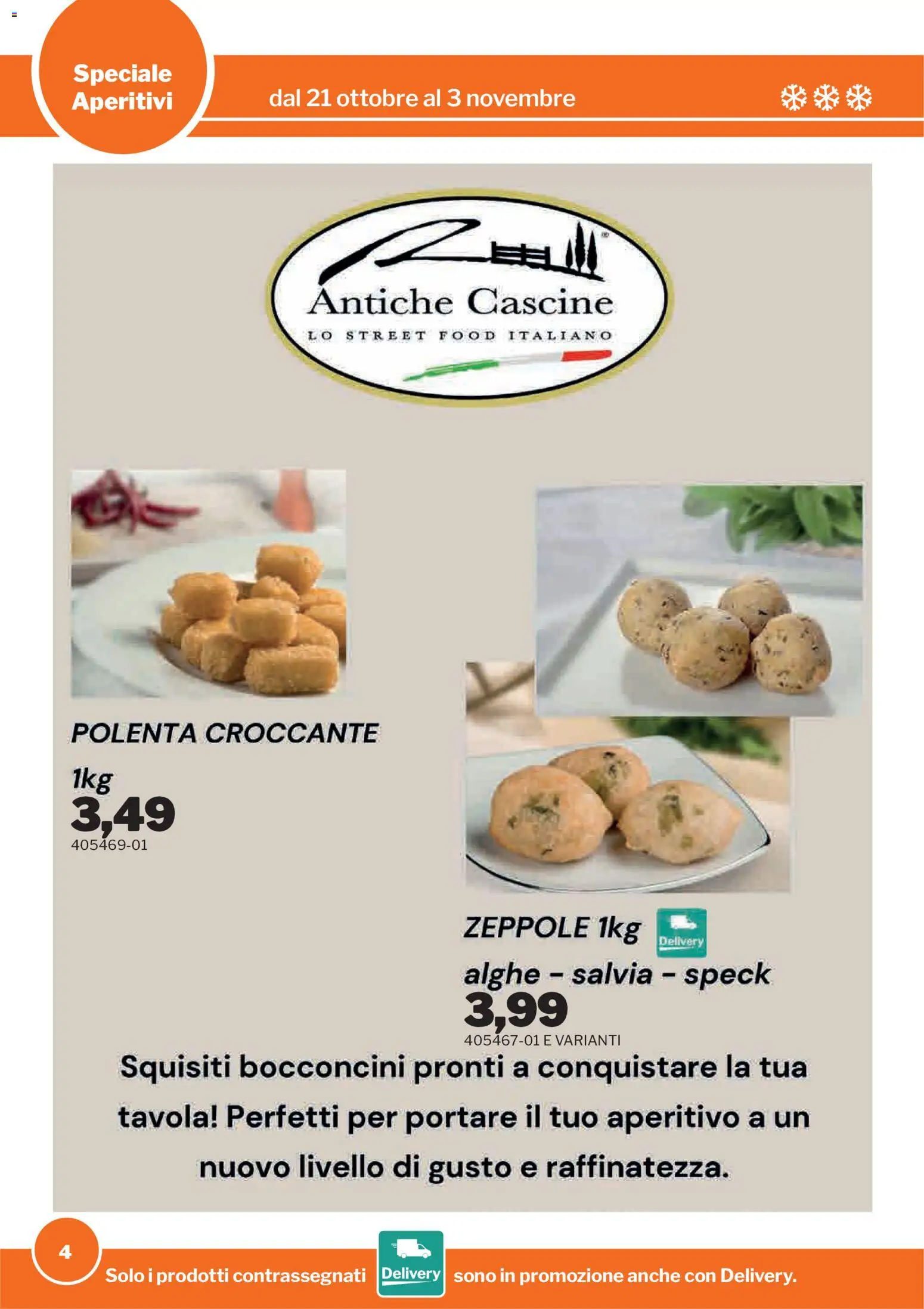 Volantino Sogegross del 21/10/2026 | Pagina: 4 | Prodotti: Speck, Aperitivo
