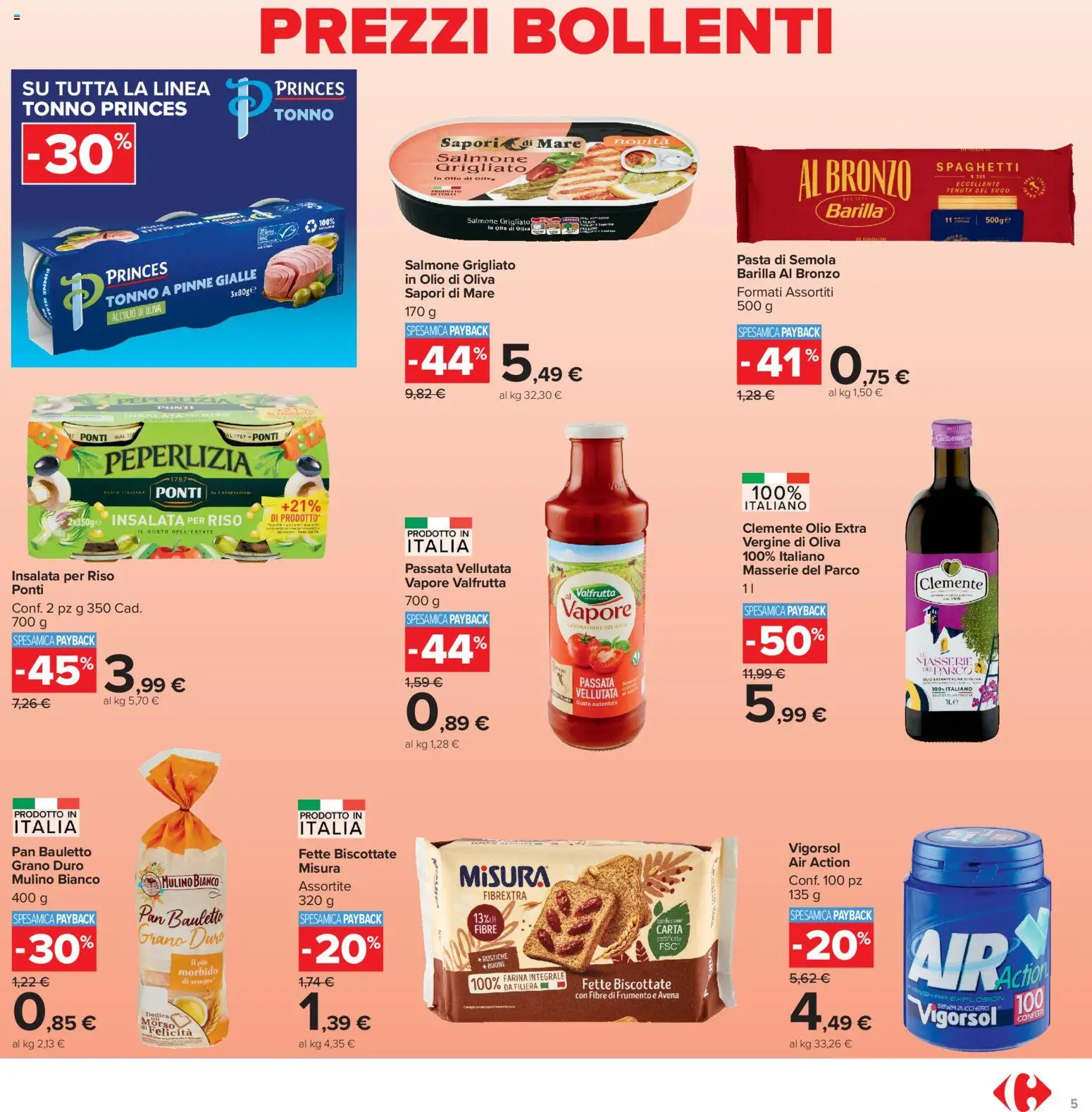 Volantino Carrefour del 06/08/2026 | Pagina: 5 | Prodotti: Farina, Pinne, Tonno, Fette biscottate
