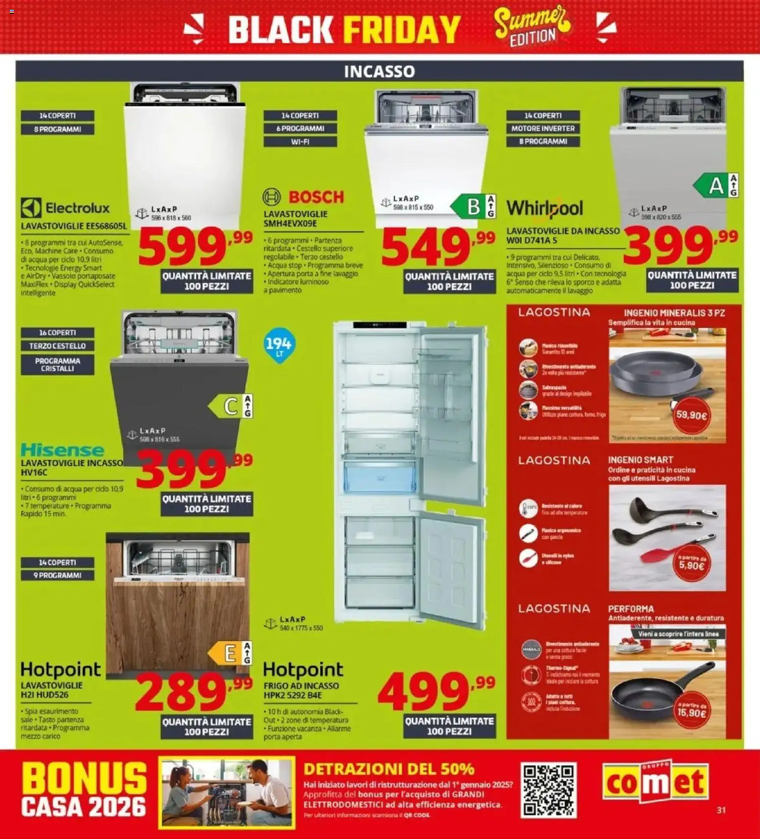 Nuovo Comet - Summer Black Friday da Comet! dal 04/06/2026 > offerte anteprima 🛍️ | Pagina: 31 | Prodotti: Pavimento, Acqua, Lavastoviglie, Portaposate