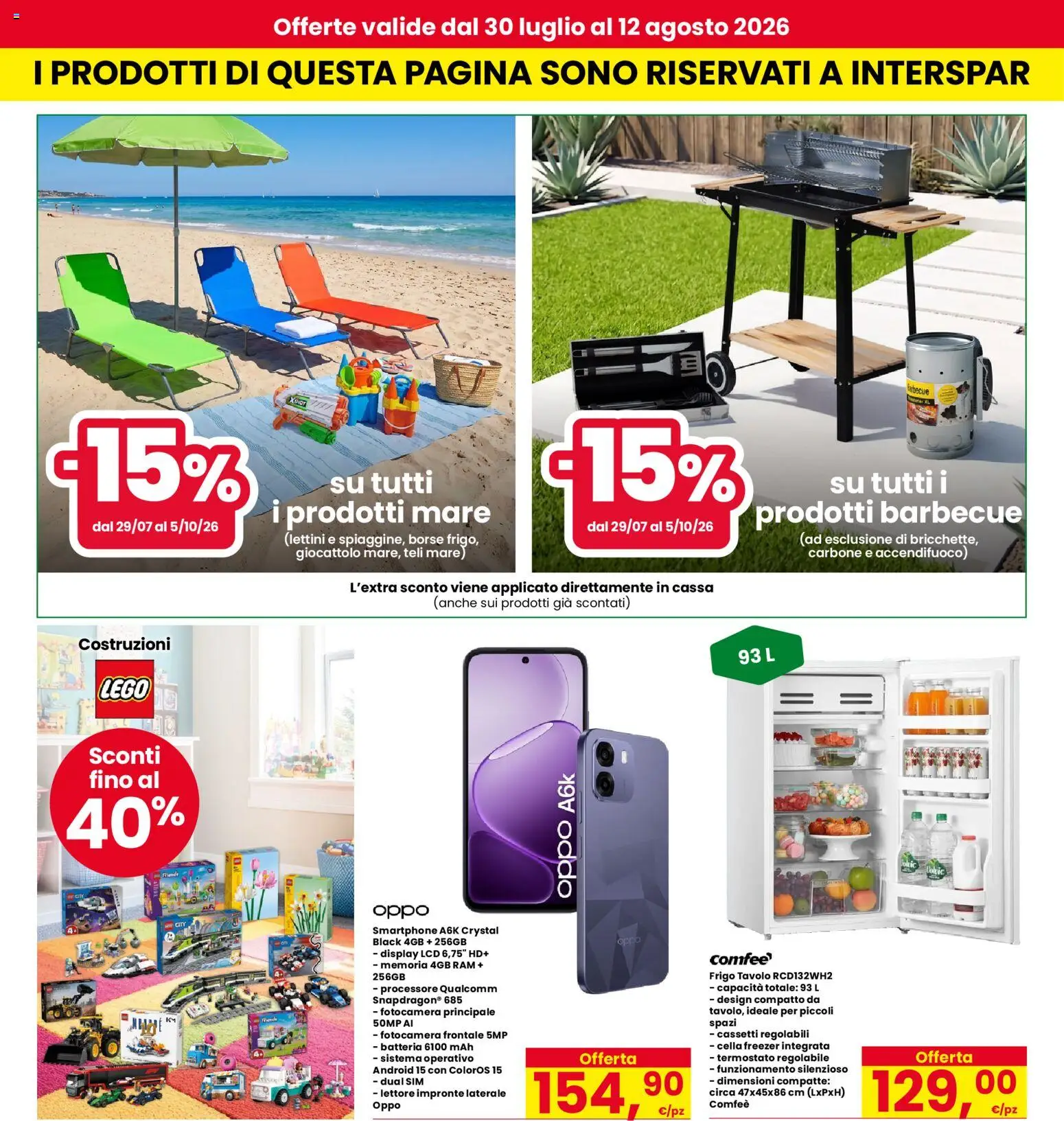 Volantino Eurospar del 30/07/2026 | Pagina: 32 | Prodotti: Barbecue, Freezer, Fotocamera, Batteria