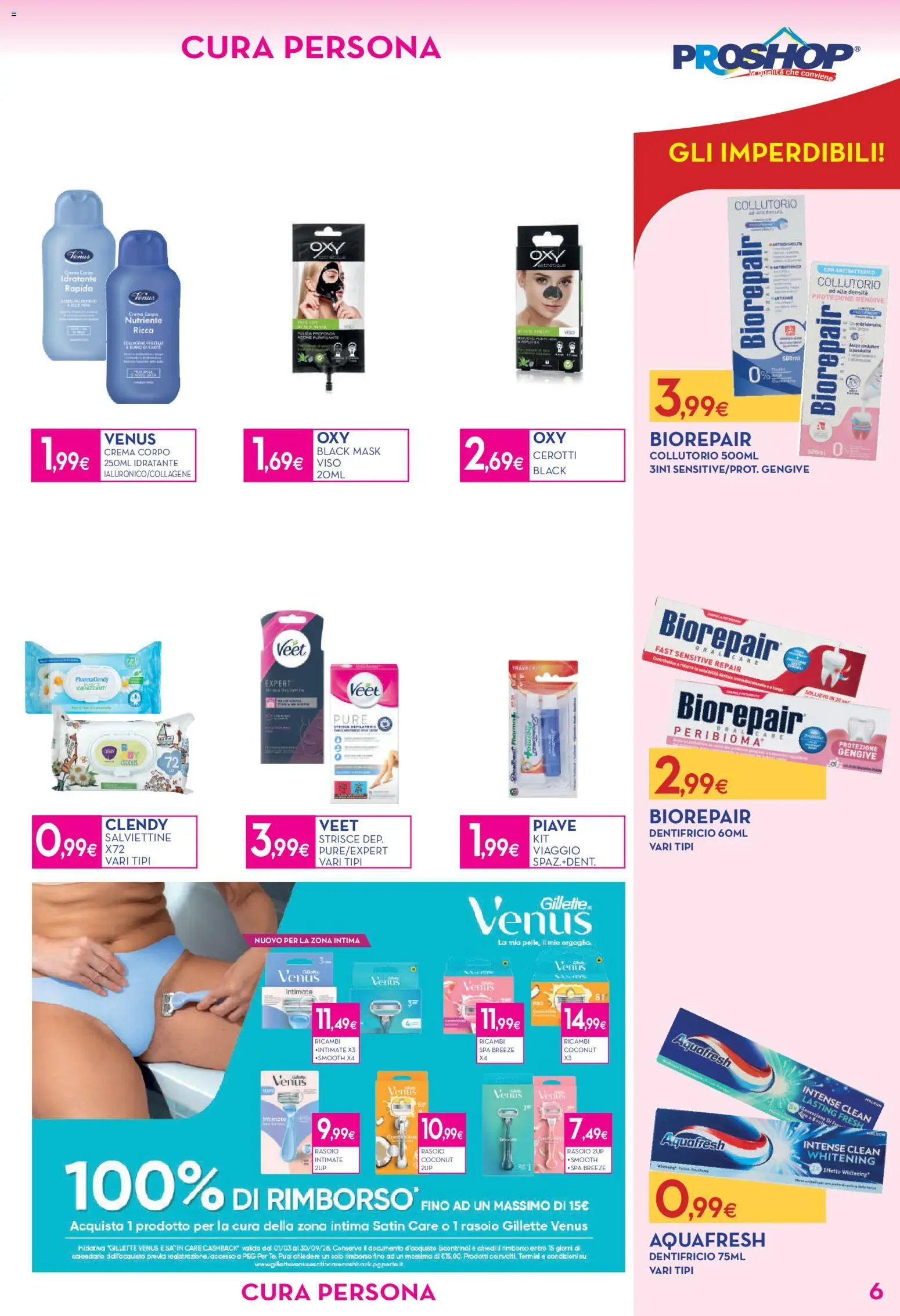 Volantino Proshop del 02/07/2026 | Pagina: 7 | Prodotti: Crema, Rasoio, Dentifricio, Collutorio