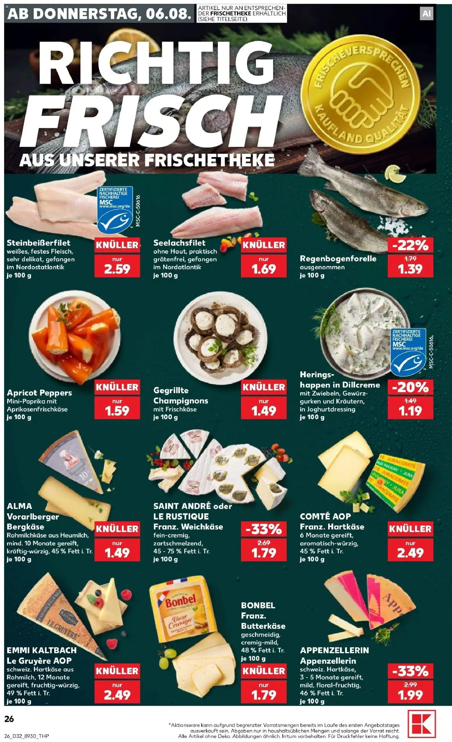 Prospekt Kaufland ab 06.08.2026 » Angebote Online zum Blättern | Seite: 26 | Produkte: Jura, Champignons, Gurken, Frischkase