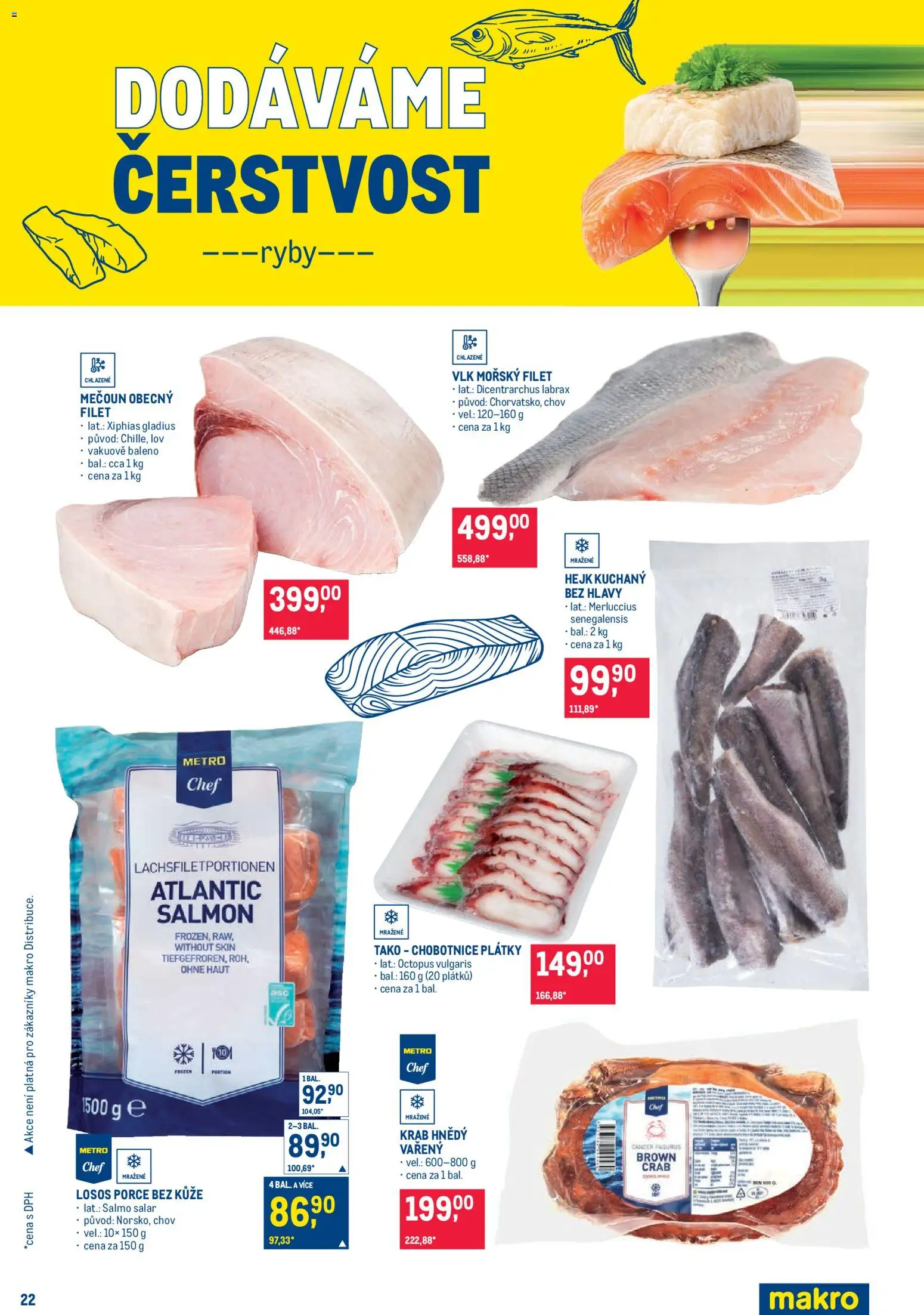Makro leták - Pro milovníky jídla od 07.10.2026 | Strana: 22 | Produkty: Hejk, Ryby, Losos, Filet