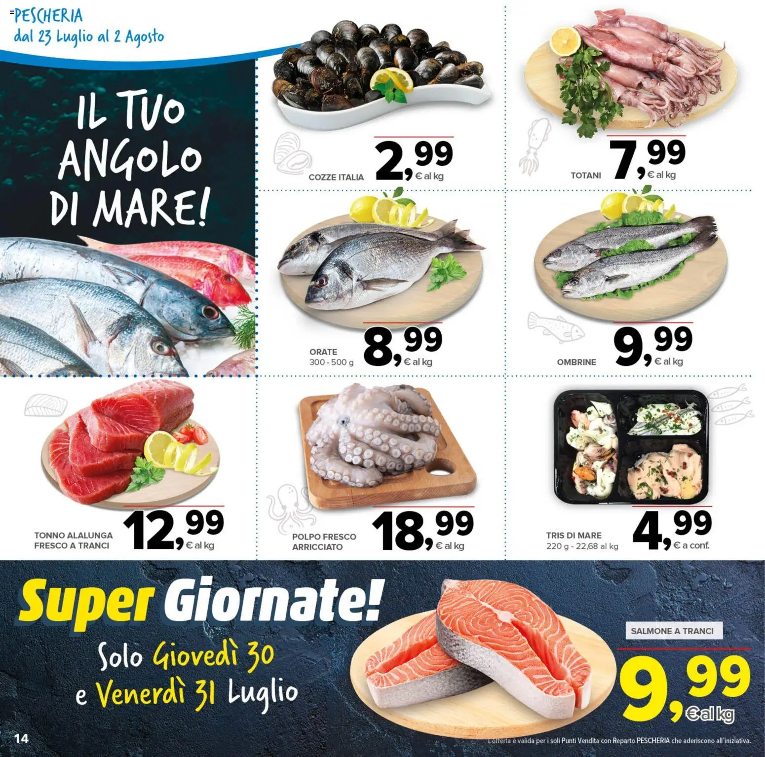 Volantino Todis del 23/07/2026 | Pagina: 14 | Prodotti: Salmone, Cozze, Polpo, Tonno